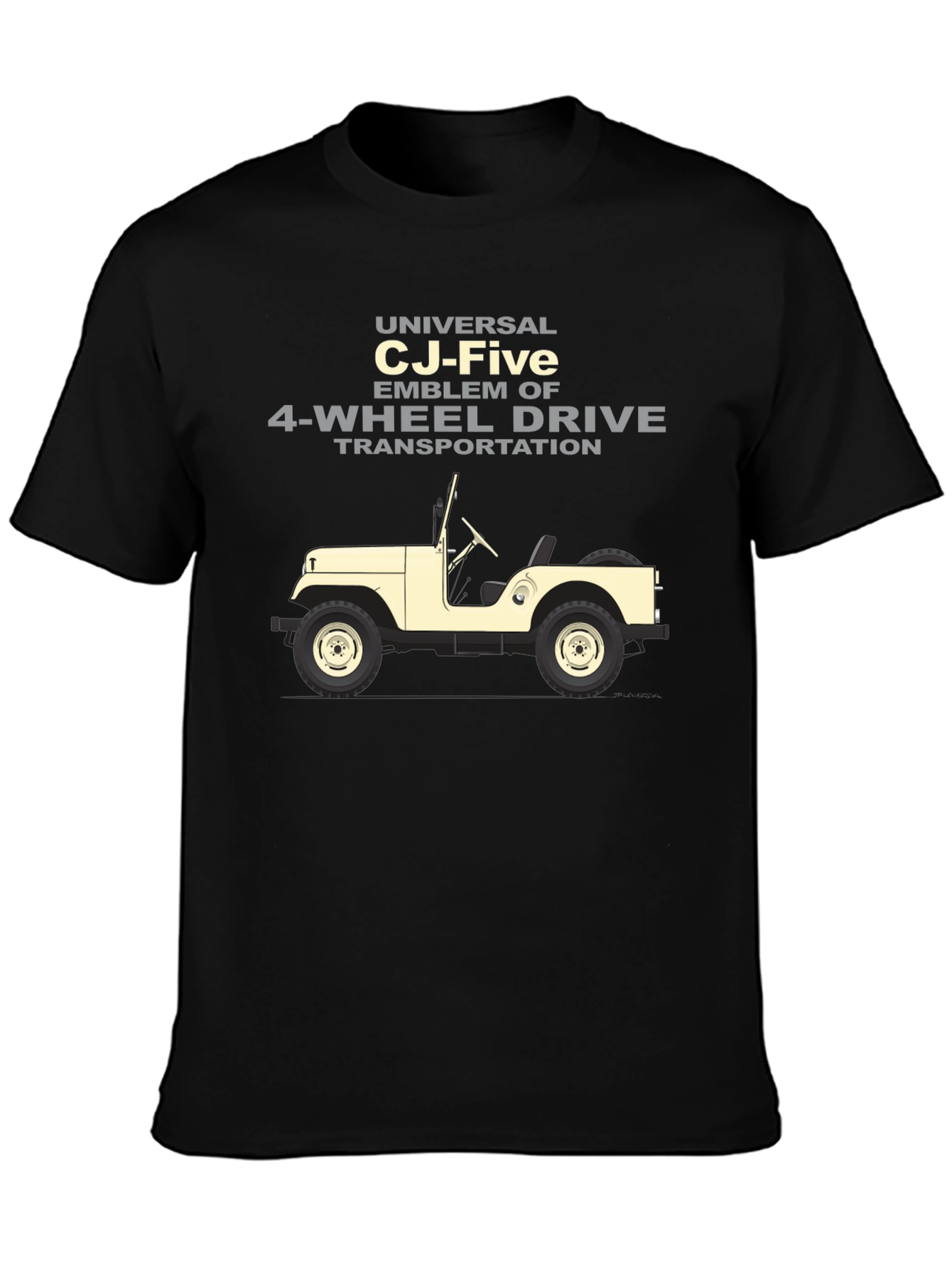 Universal CJ-Five 4-Wheel Drive T-Shirt