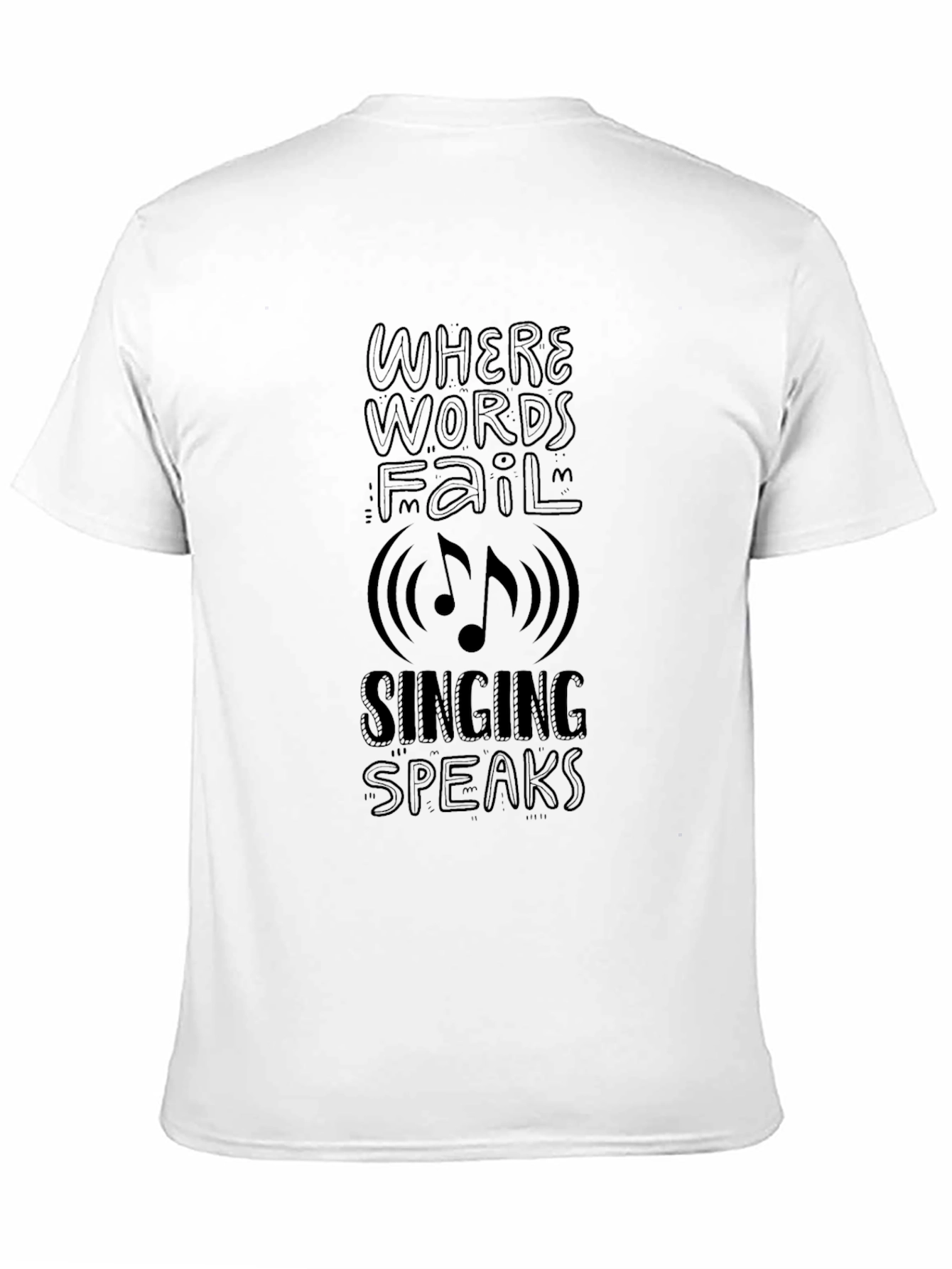 Music Speaks T-Shirt - Where Words Fail Tee