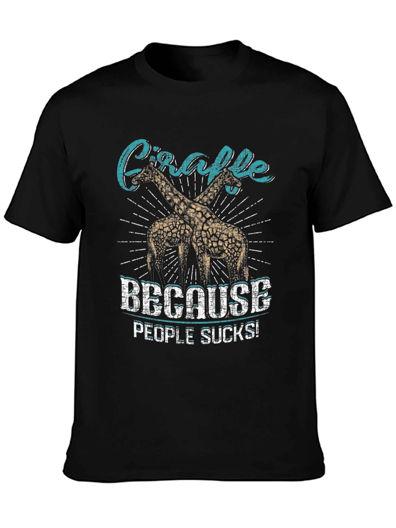 Giraffe Because People Suck Black Graphic T-Shirt