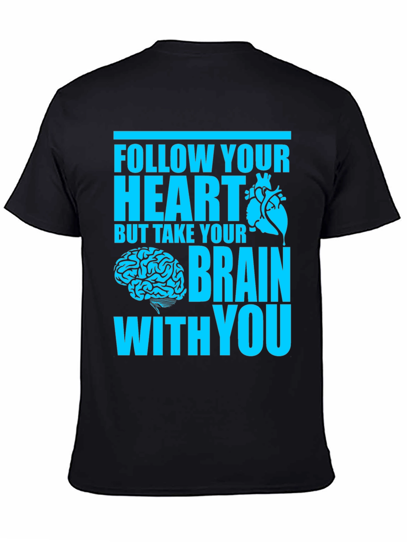 Follow Your Heart Crew Neck T-Shirt