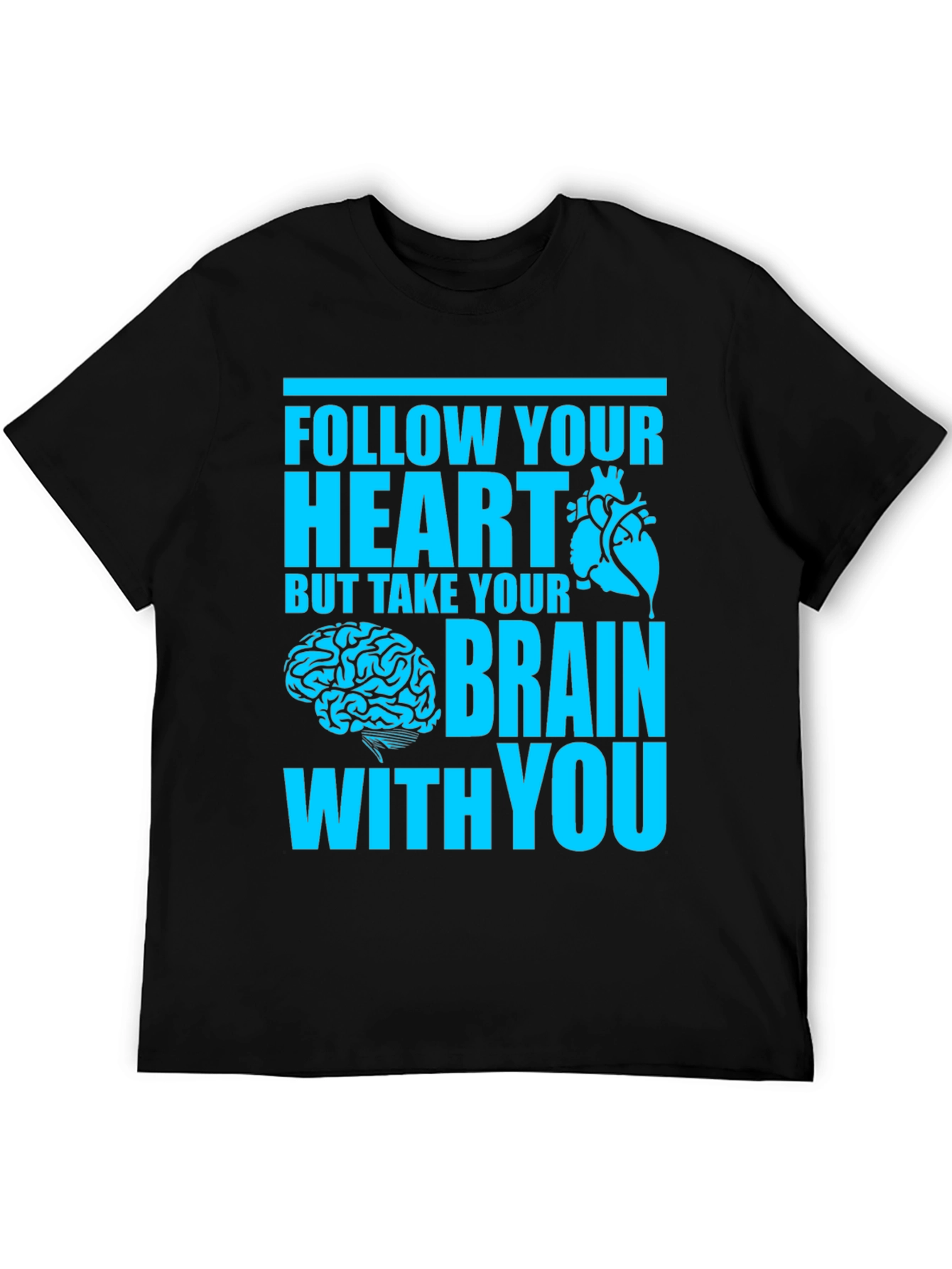 Follow Your Heart Crew Neck T-Shirt