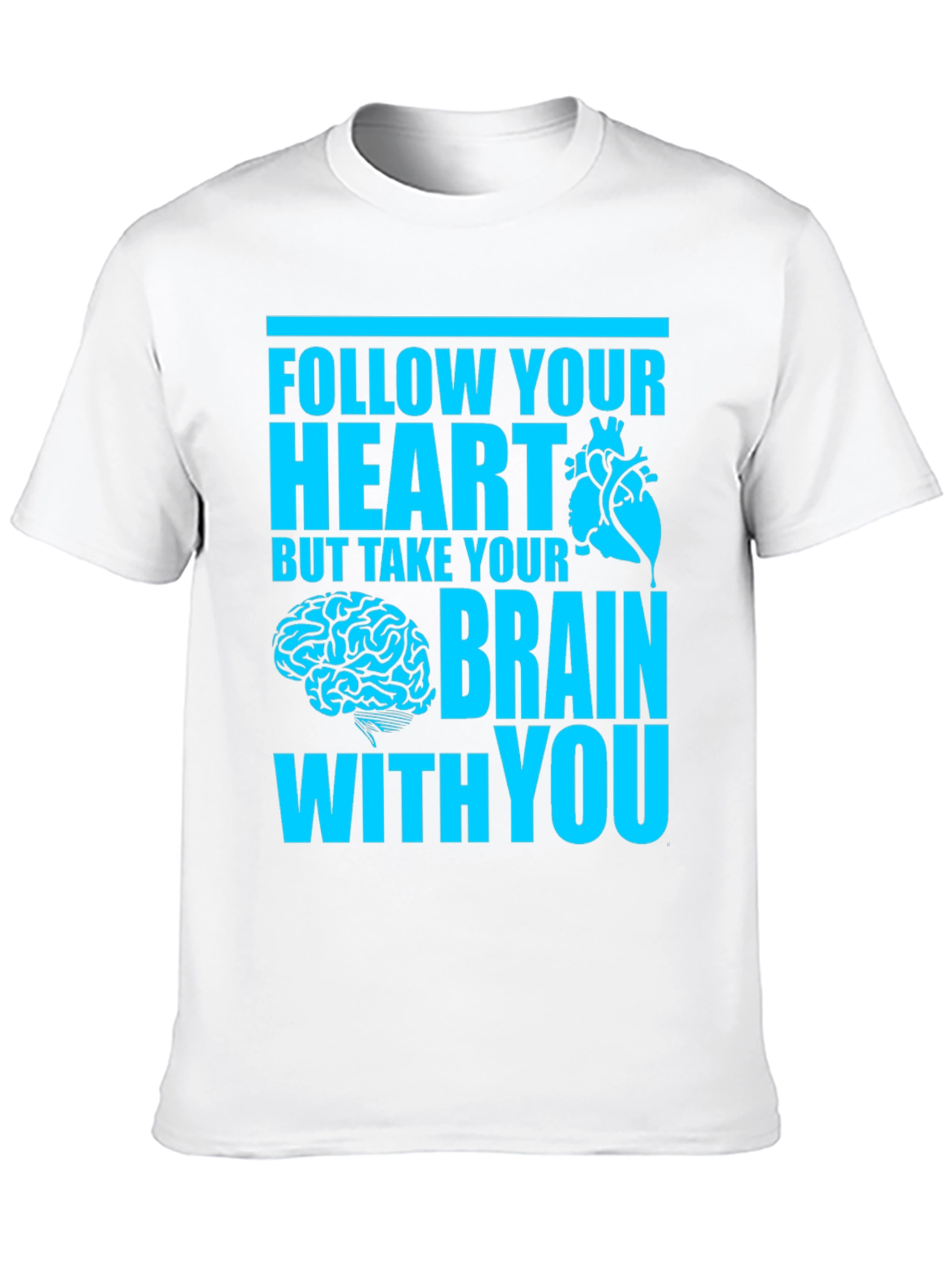Follow Your Heart Crew Neck T-Shirt