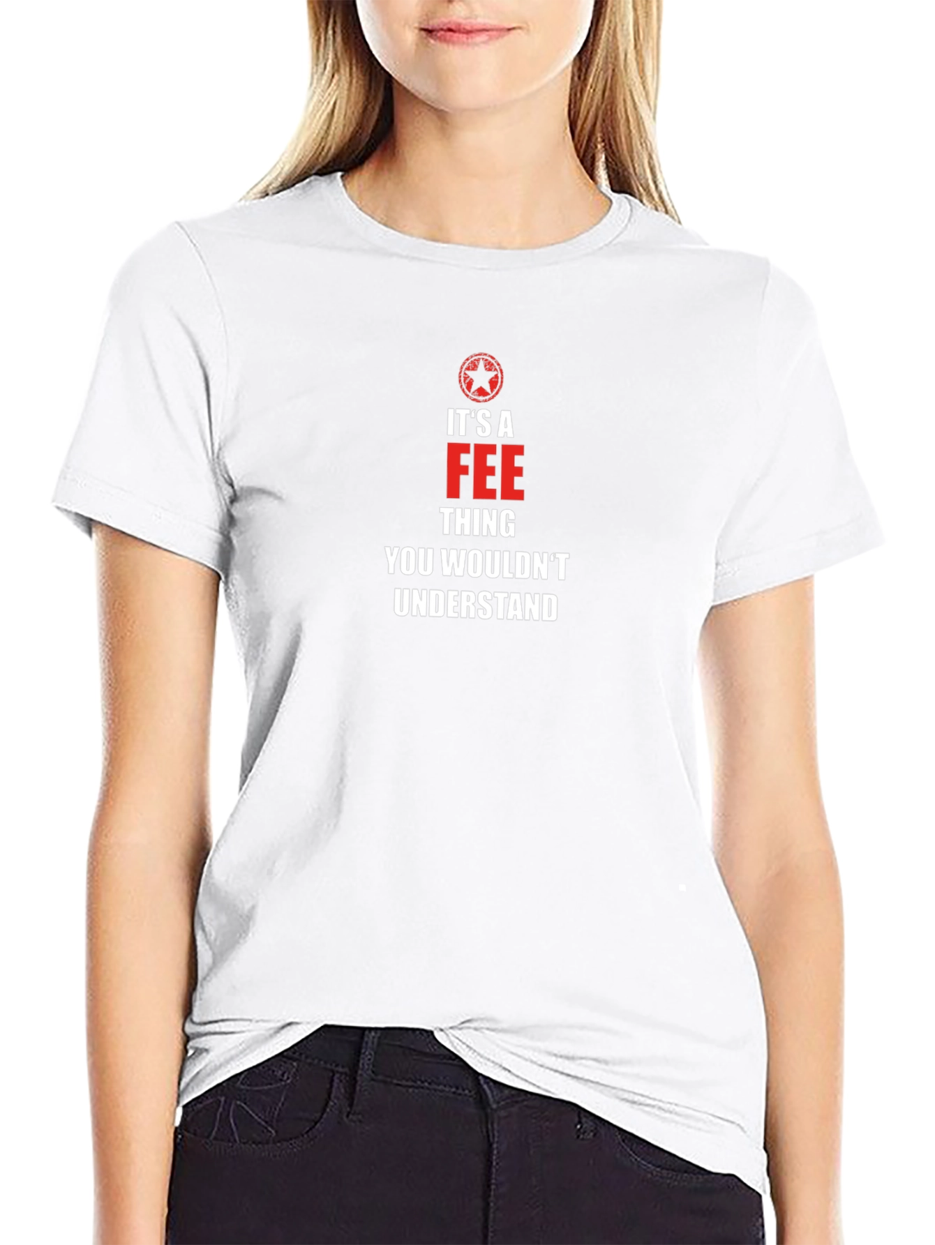 Its A Fee Thing T-Shirt