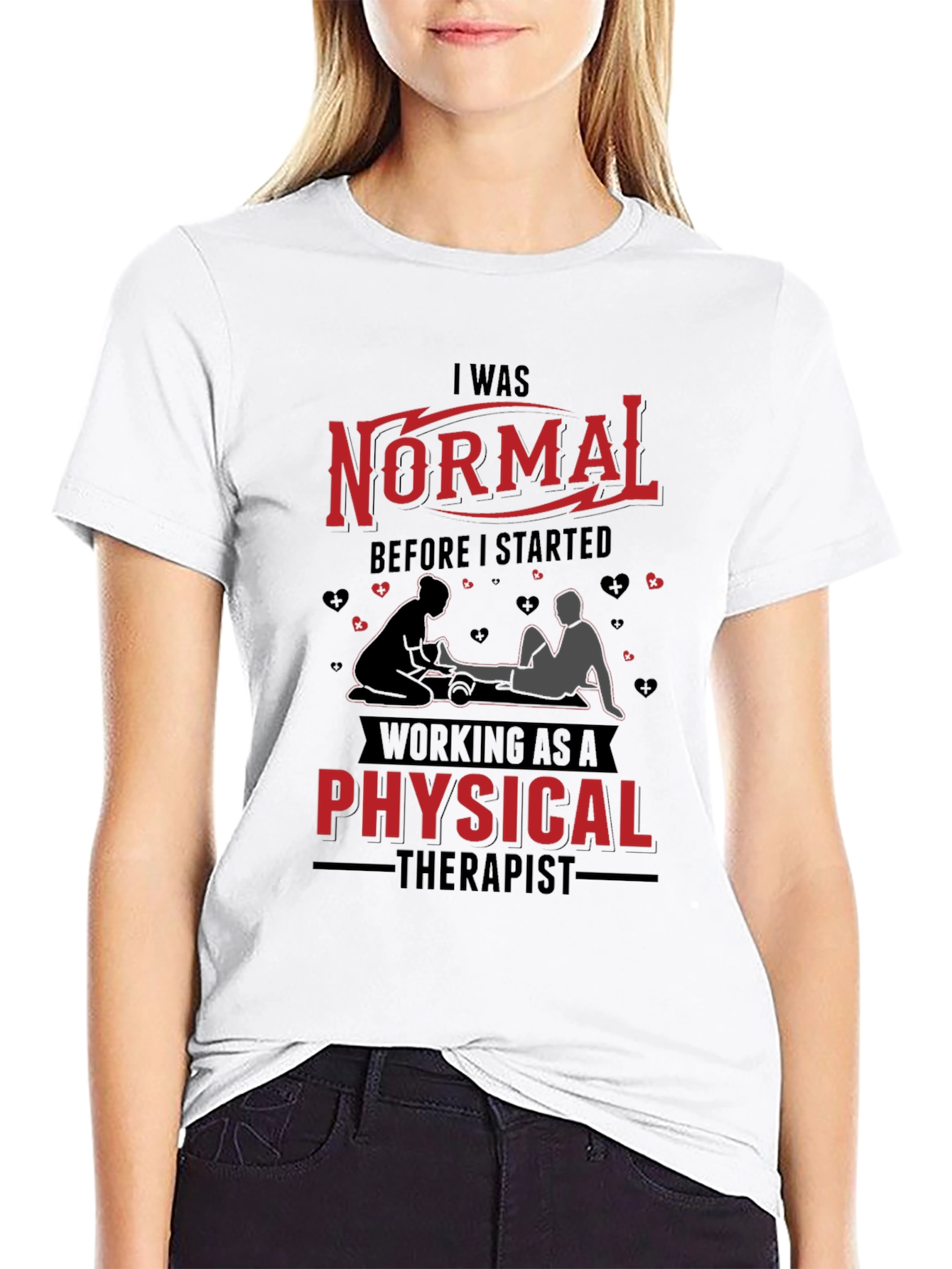 Normal Before Physical Therapist Graphic Tee