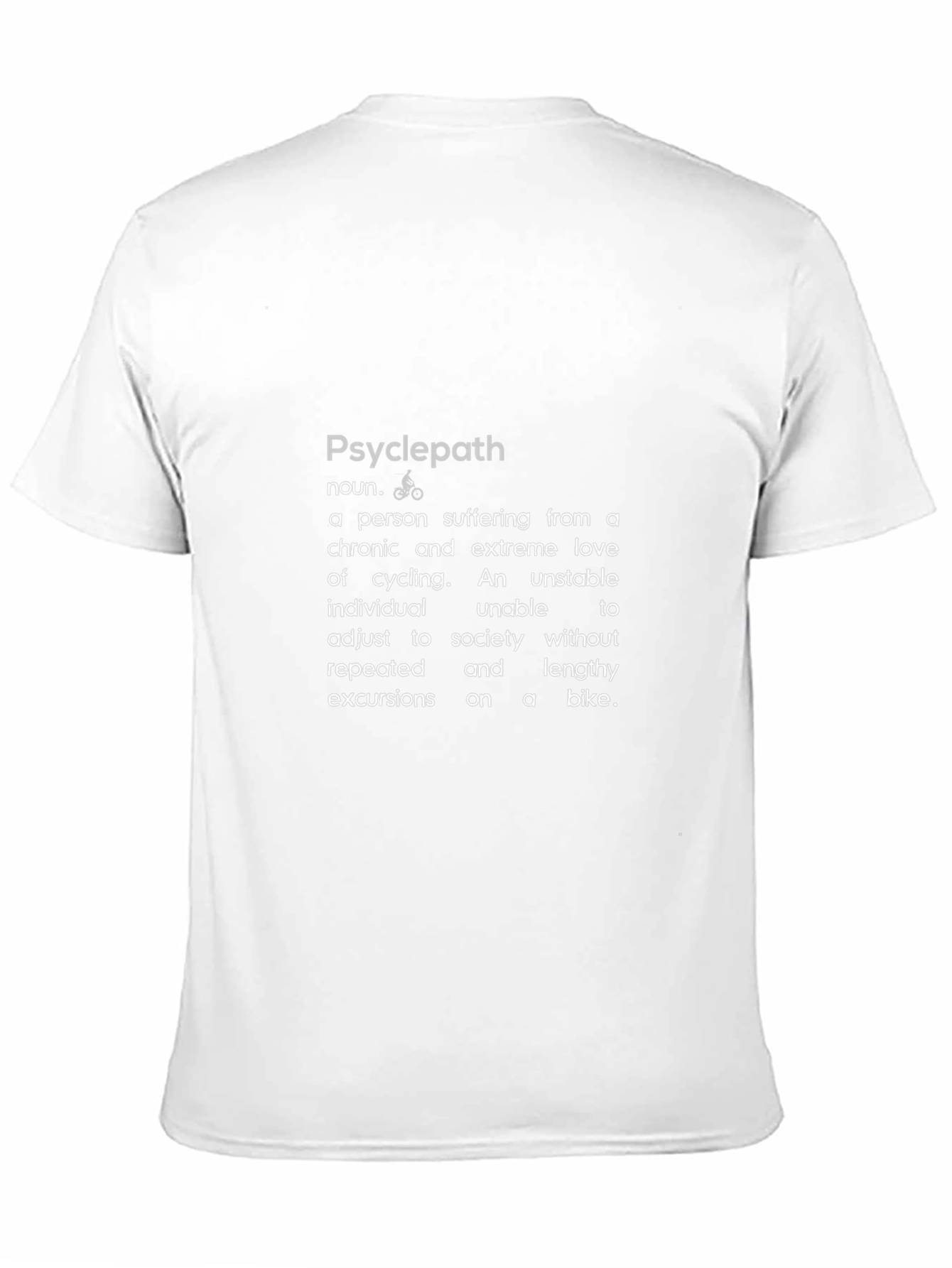 Psyclepath Definition T-Shirt - Funny Cyclist Tee