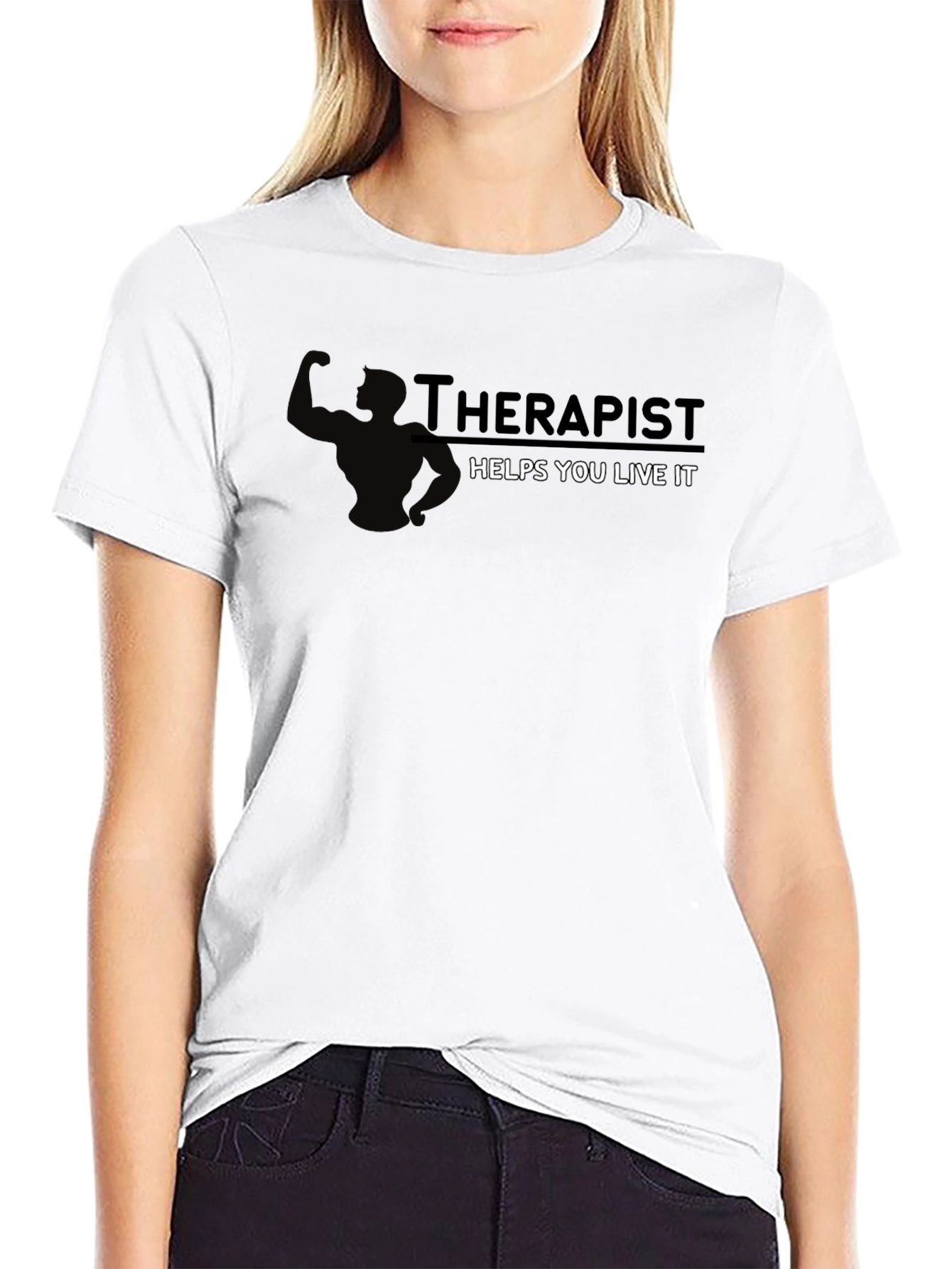 Therapist Helps You Live It Black T-Shirt