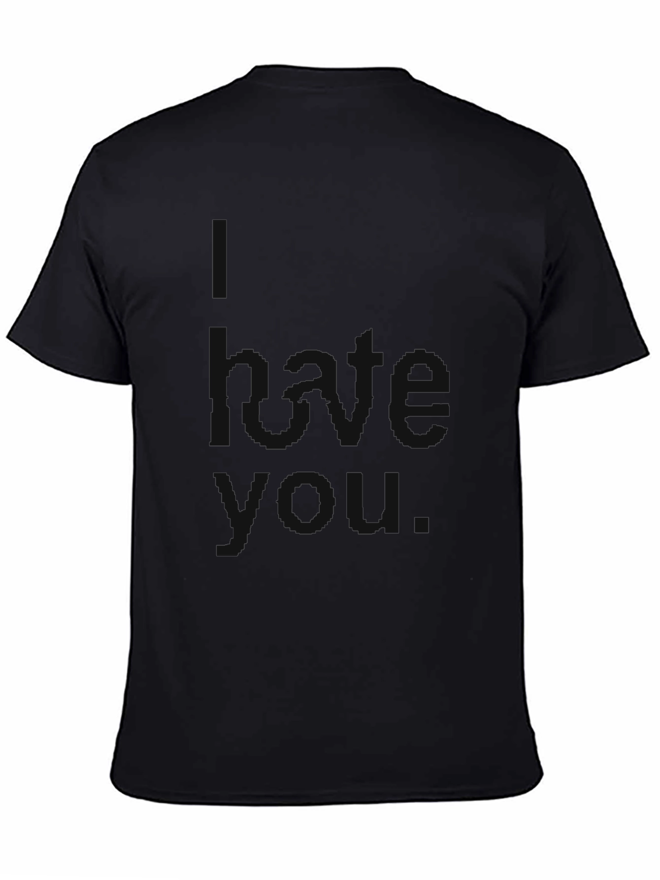Mens Black Graphic Tee - I Hate You
