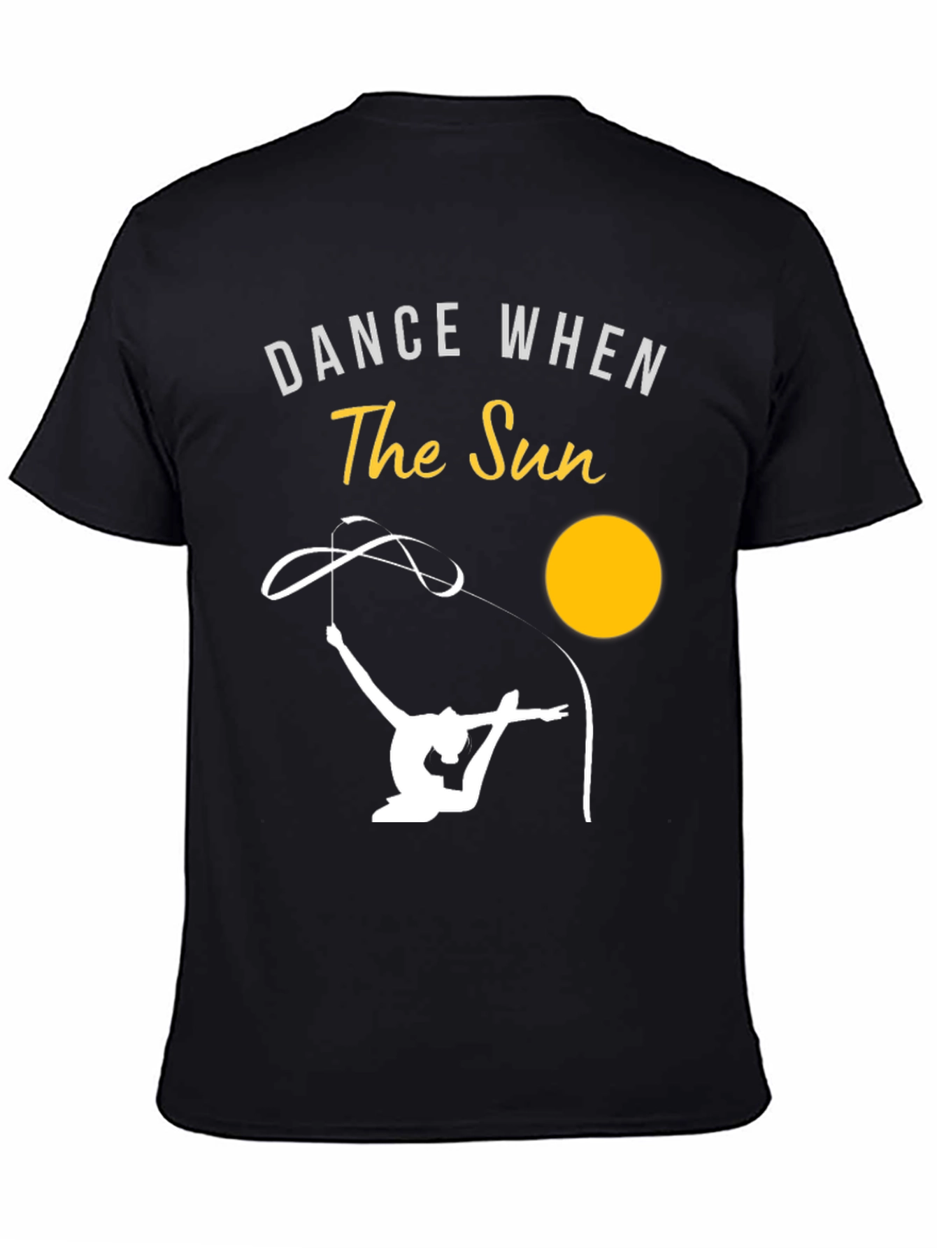 Dance When the Sun T-Shirt