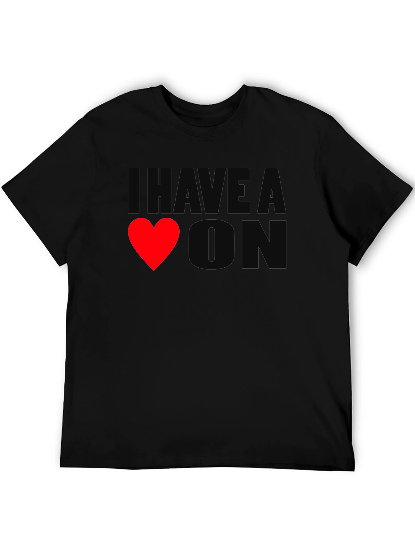 I Have A Heart On - Novelty T-Shirt