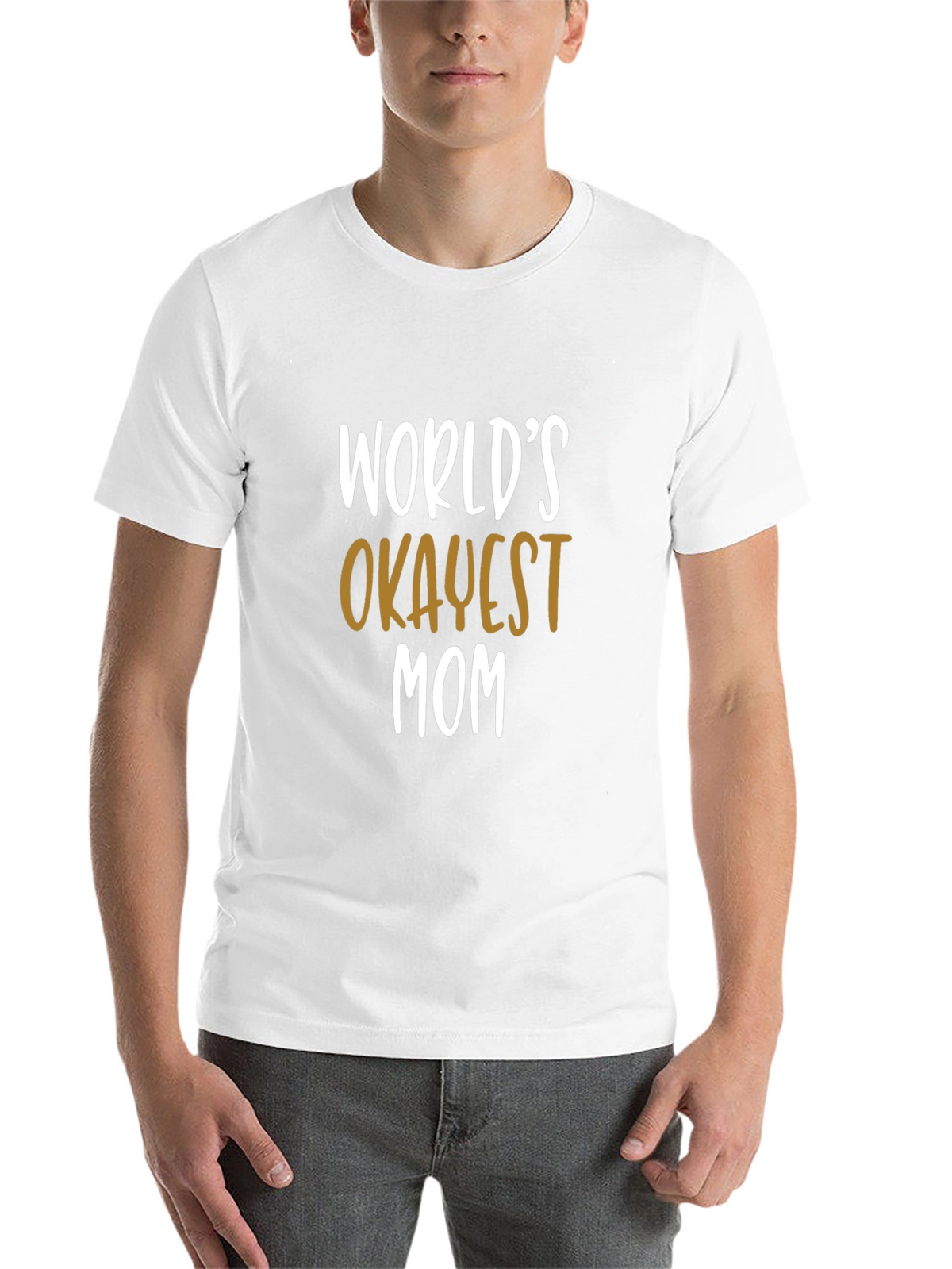 Worlds Okayest Mom T-Shirt - Funny Gift