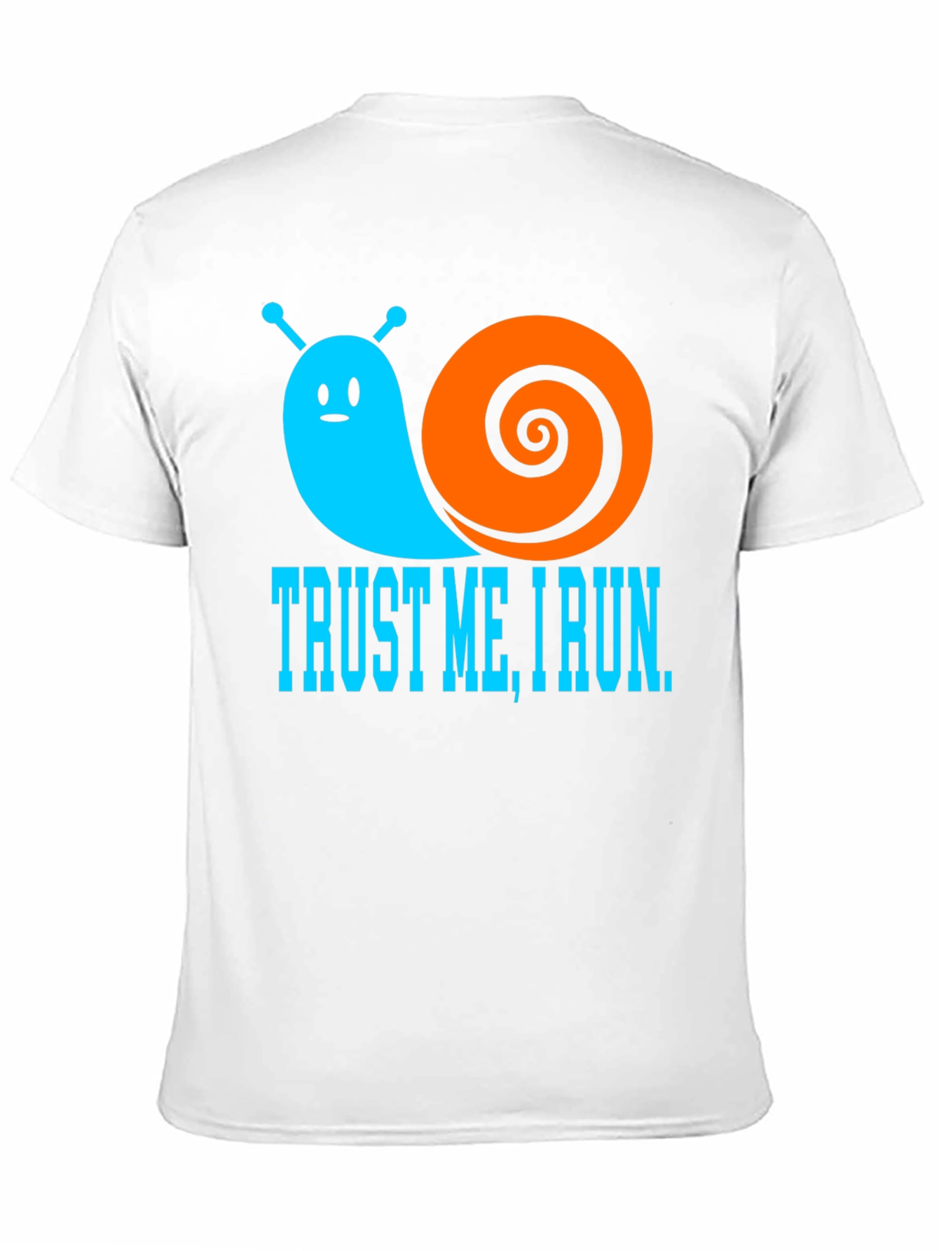 Trust Me I Run - Snail Graphic T-Shirt