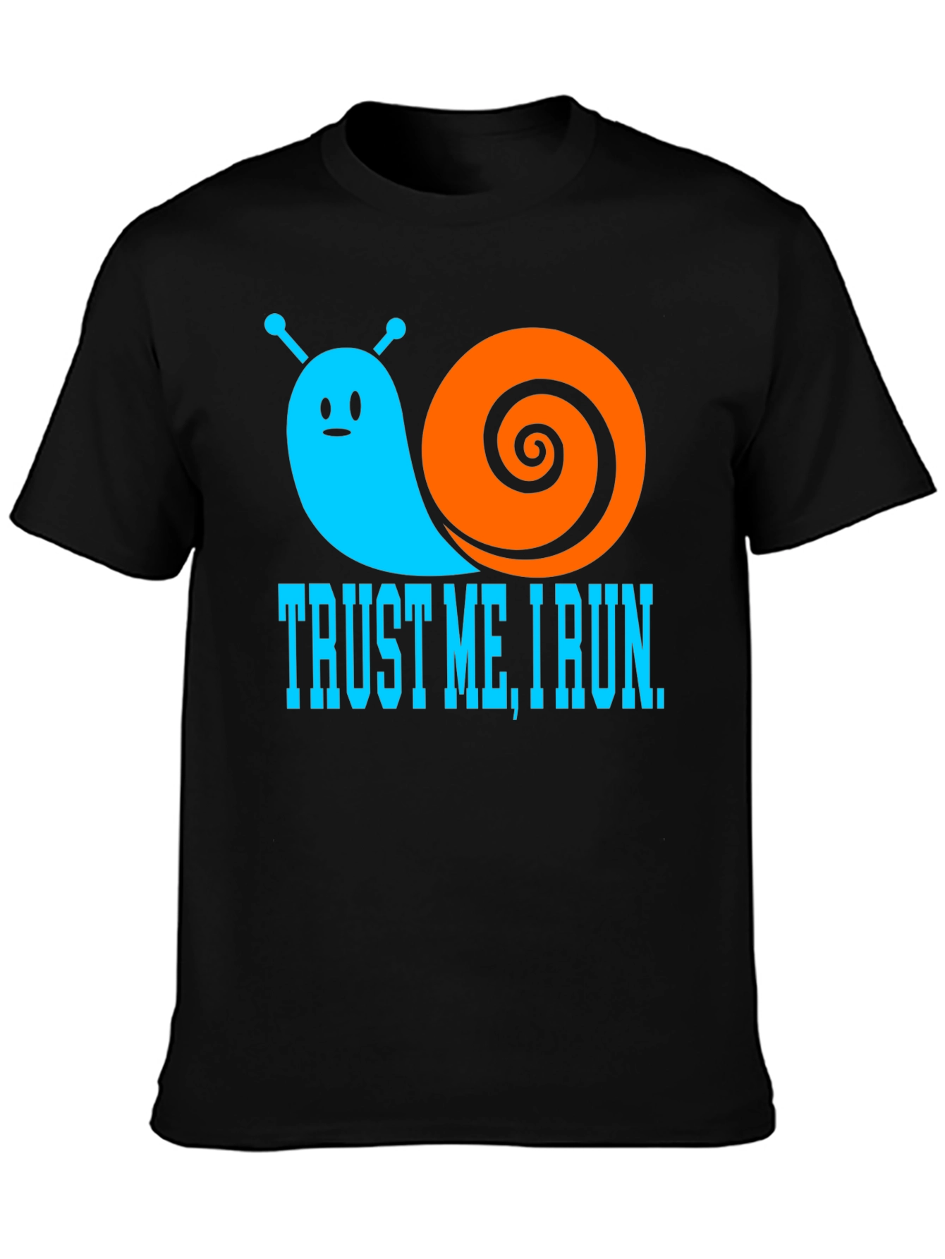 Trust Me I Run - Snail Graphic T-Shirt