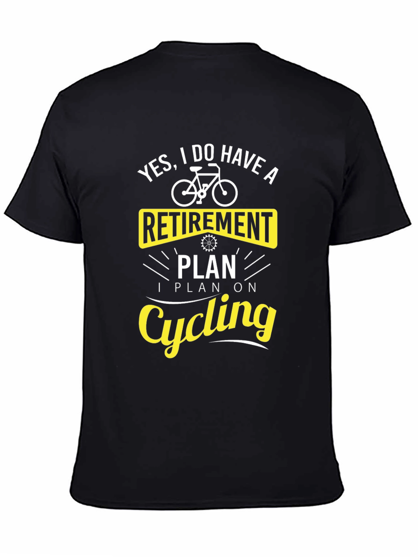 Cycling Retirement Plan T-Shirt - Black