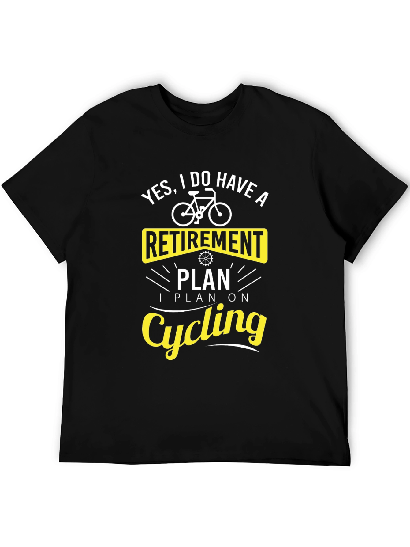 Cycling Retirement Plan T-Shirt - Black