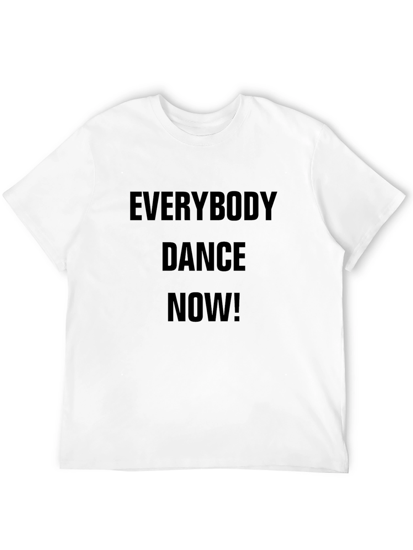 Everybody Dance Now T-Shirt - Black