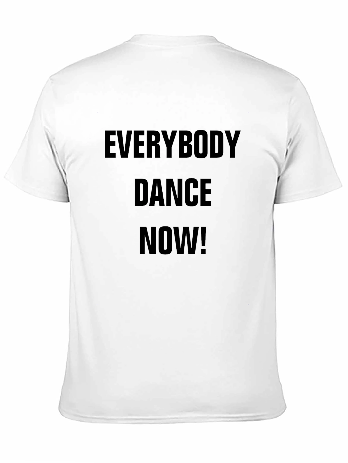 Everybody Dance Now T-Shirt - Black