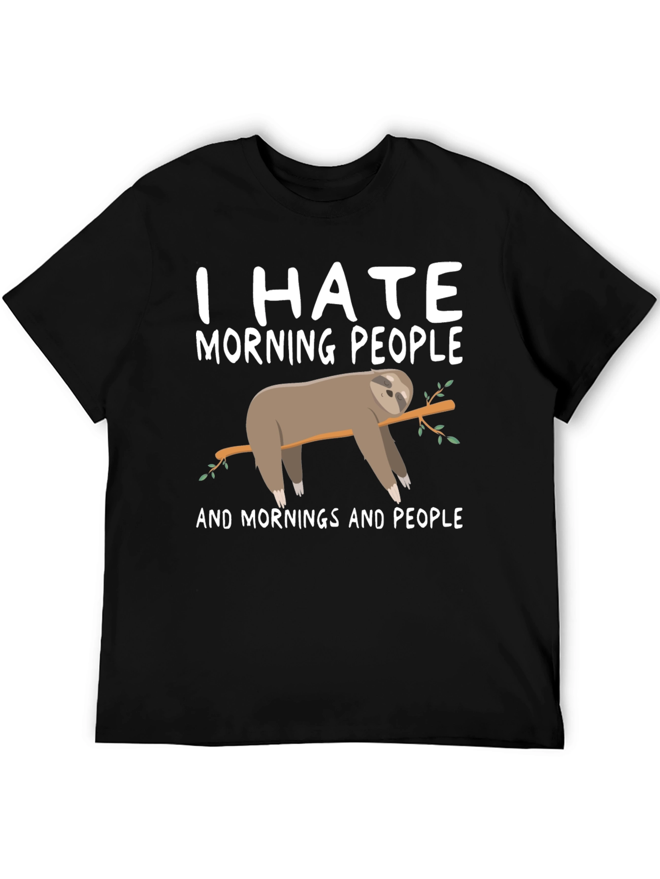 I Hate Morning People Sloth Graphic Tee