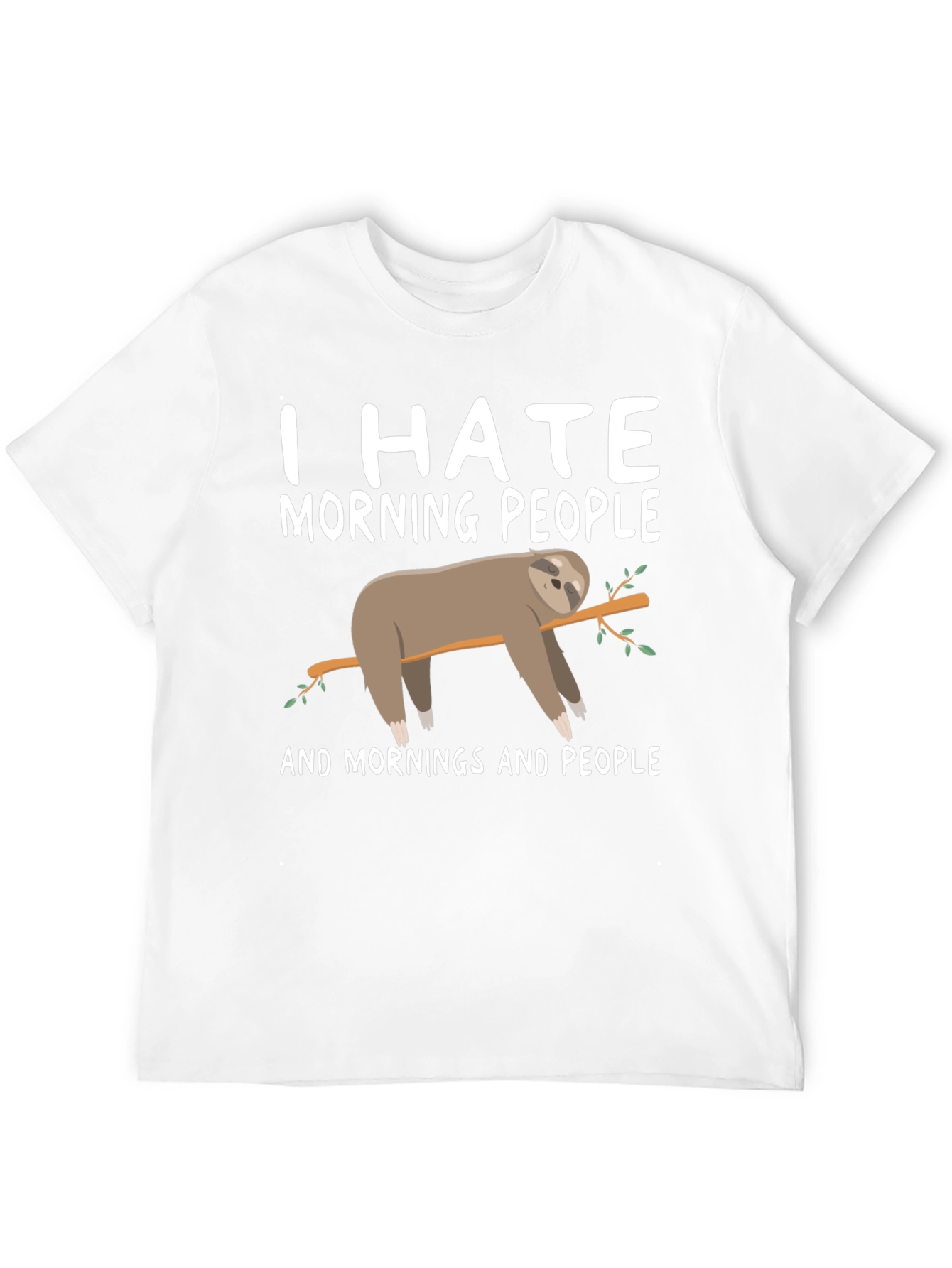 I Hate Morning People Sloth Graphic Tee
