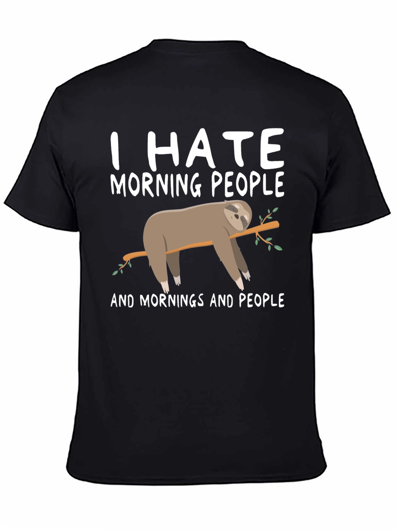 I Hate Morning People Sloth Graphic Tee