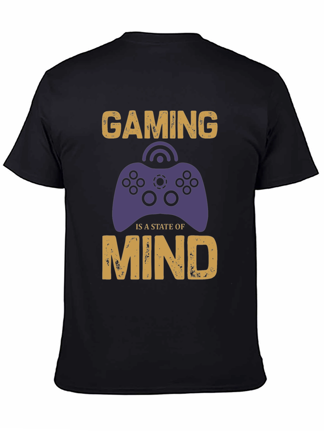Gaming is a State of Mind Graphic T-Shirt