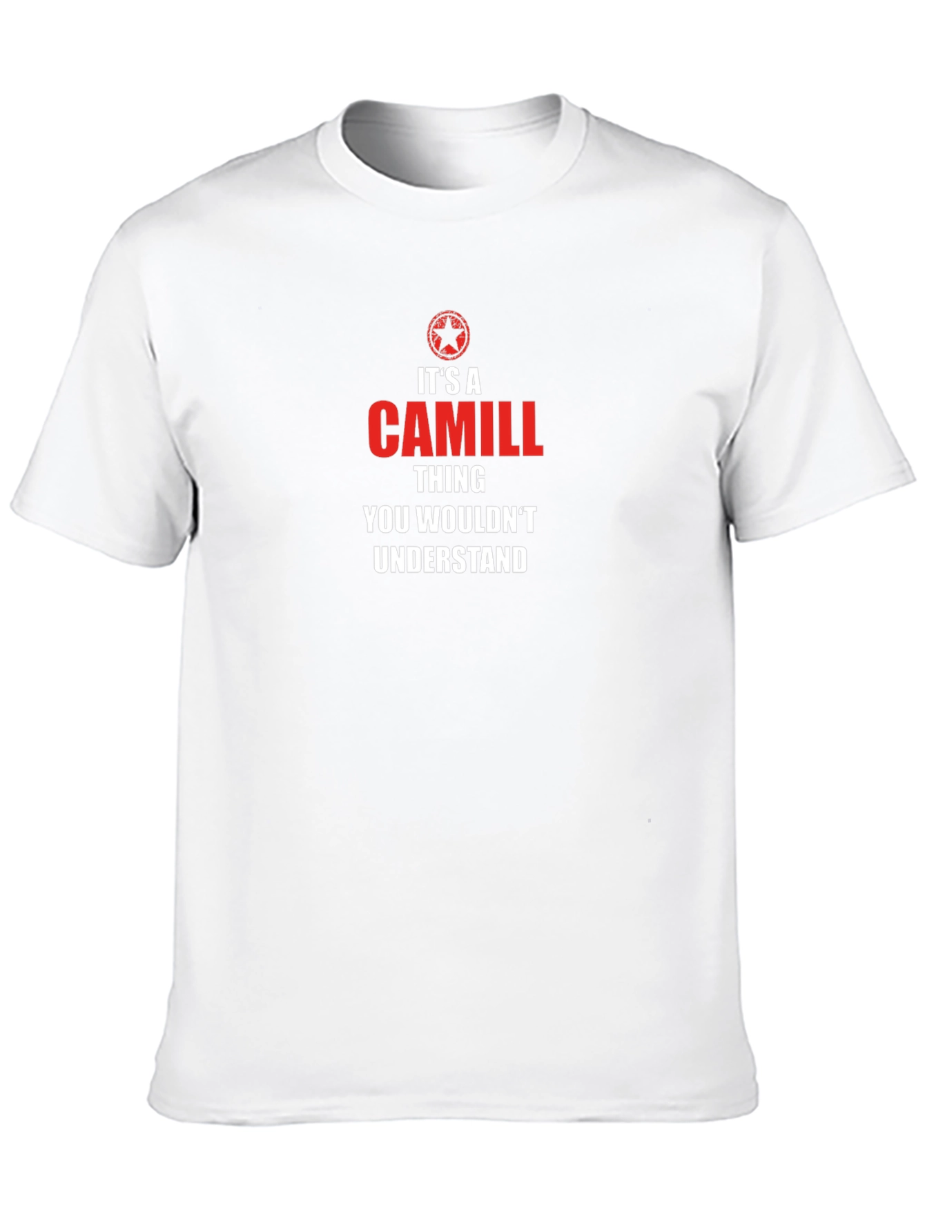 Camill Thing T-Shirt - You Wouldnt Understand