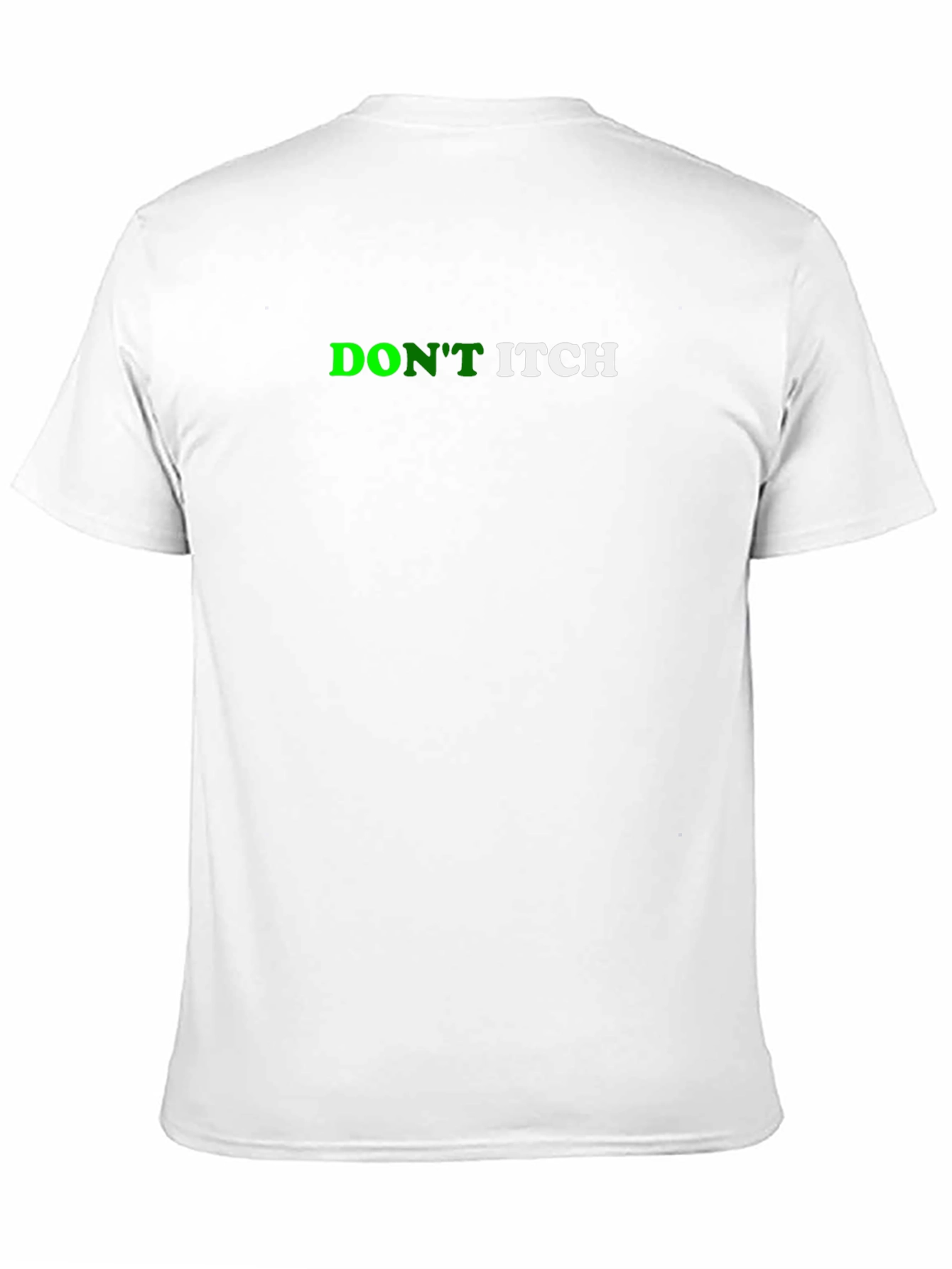 Dont Itch Black T-Shirt