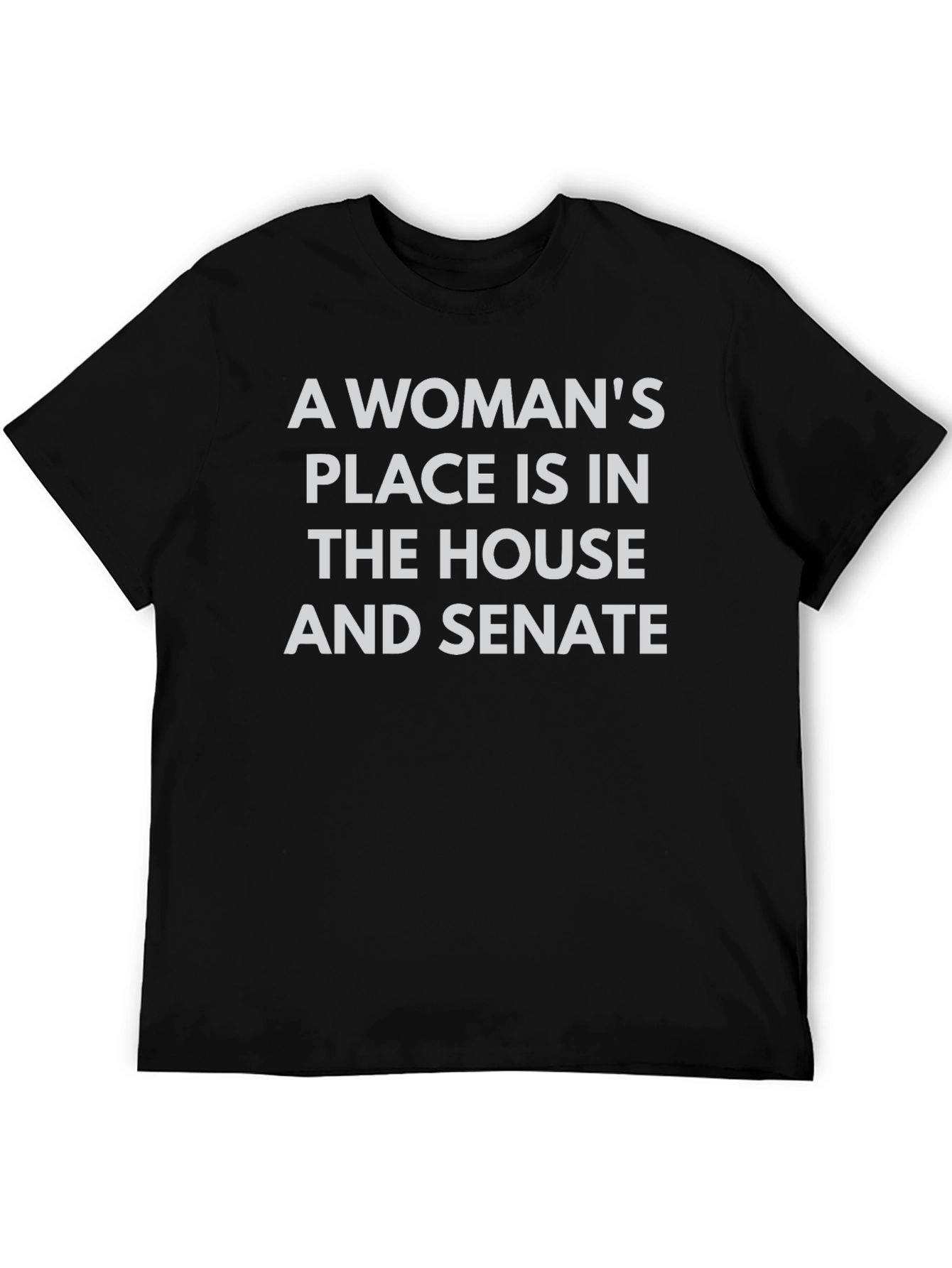 Empowered Woman T-Shirt - House and Senate