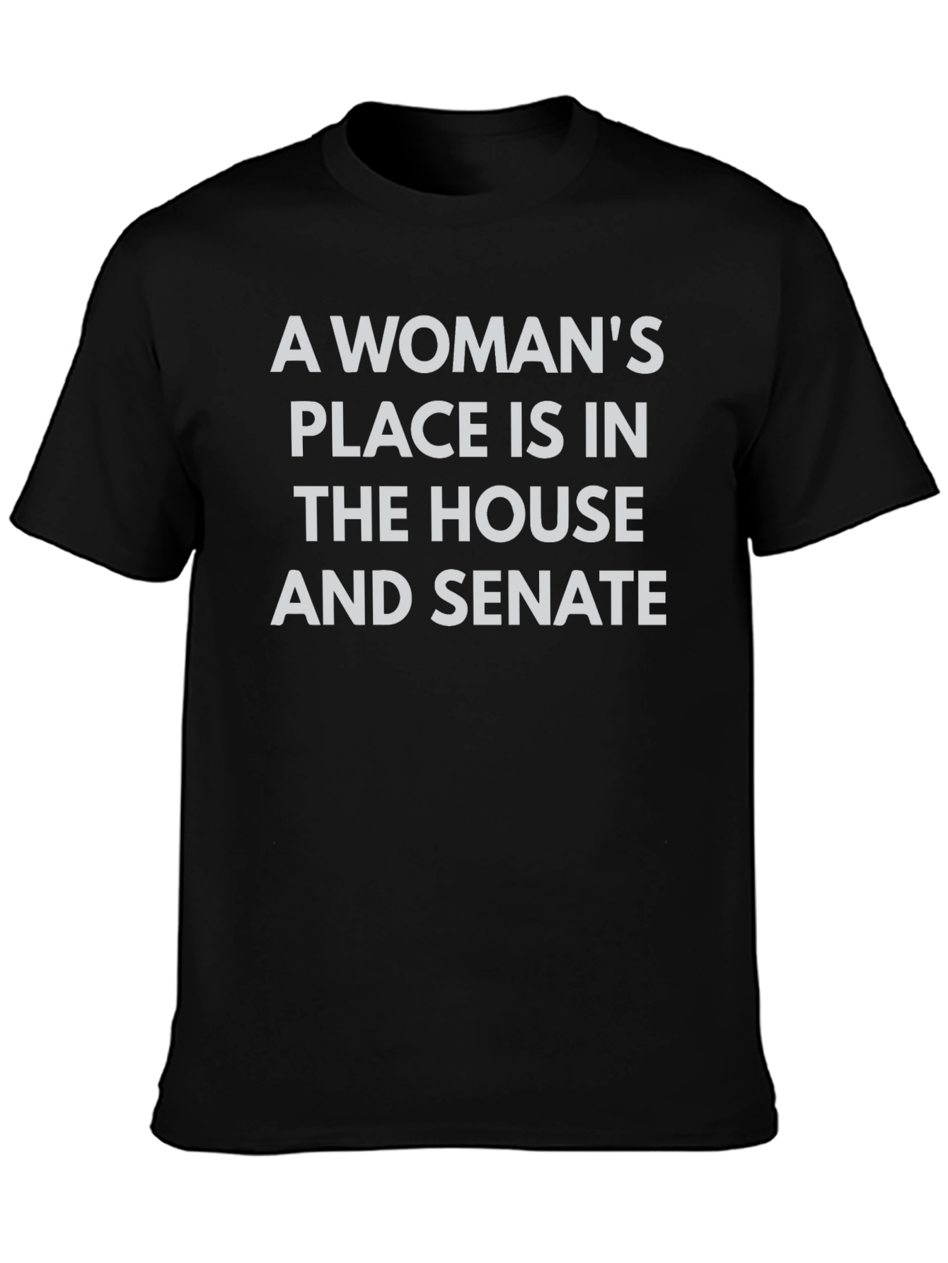 Empowered Woman T-Shirt - House and Senate