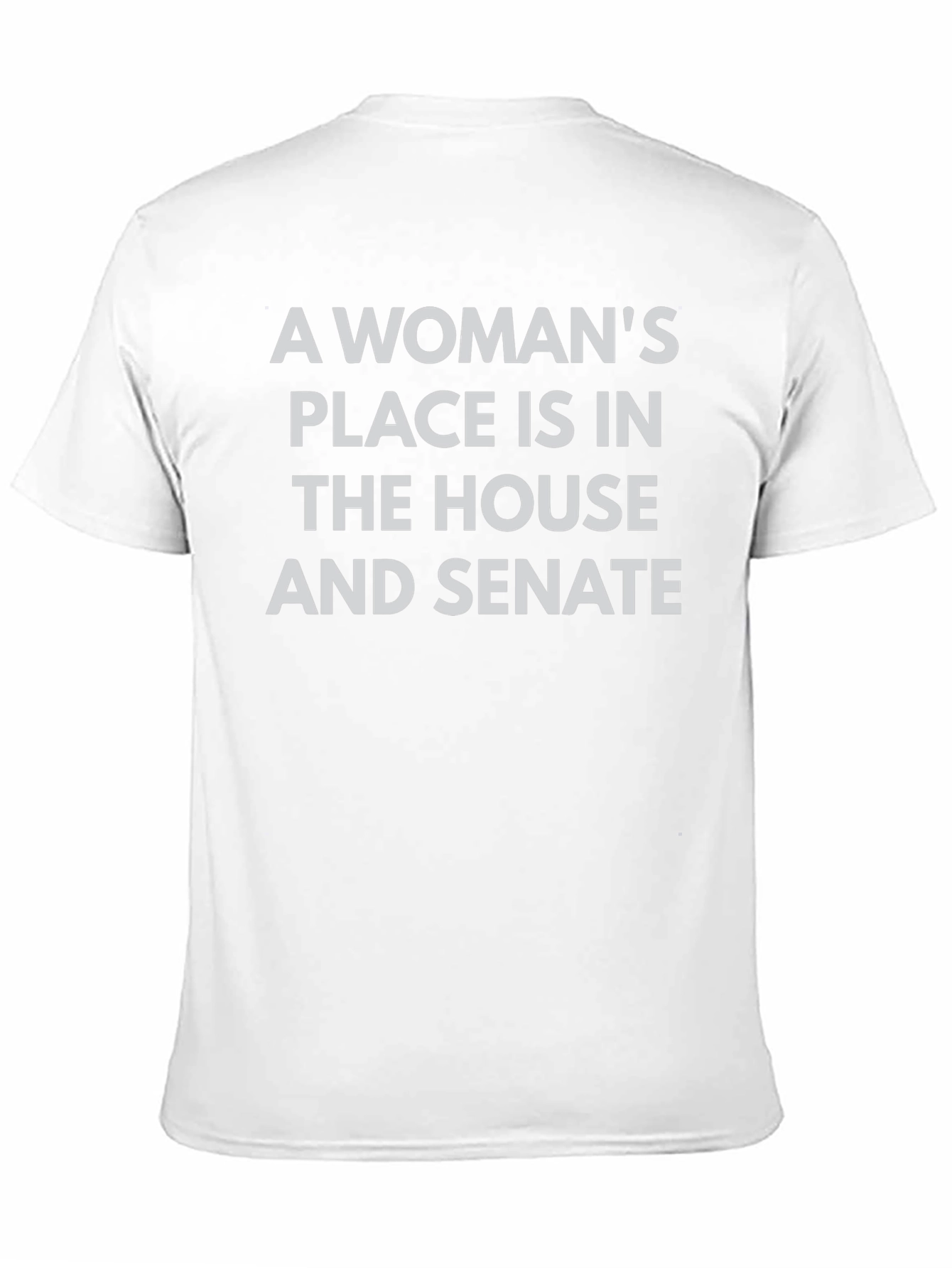 Empowered Woman T-Shirt - House and Senate