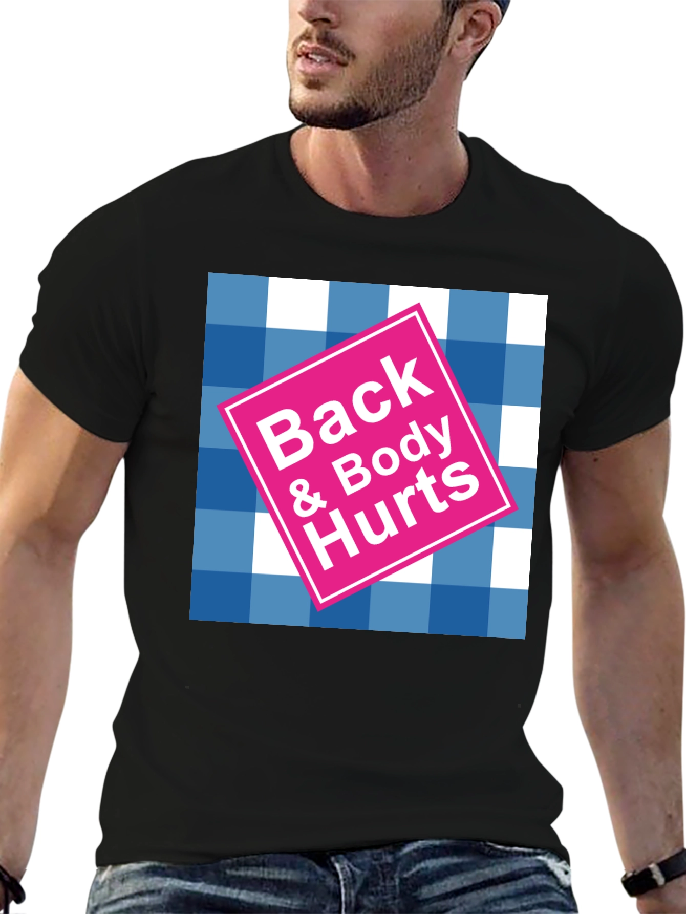 Back & Body Hurts Graphic T-Shirt