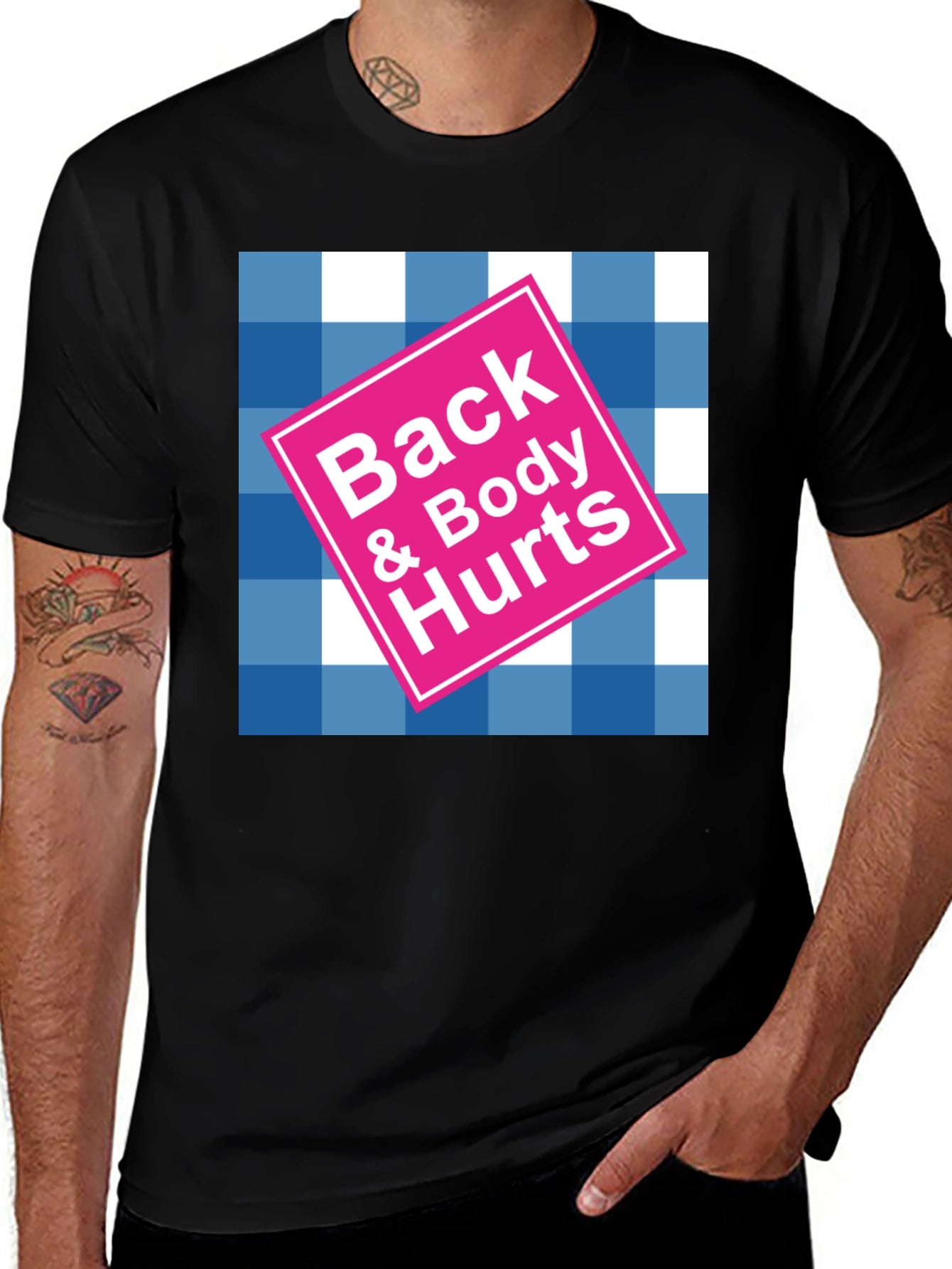 Back & Body Hurts Graphic T-Shirt