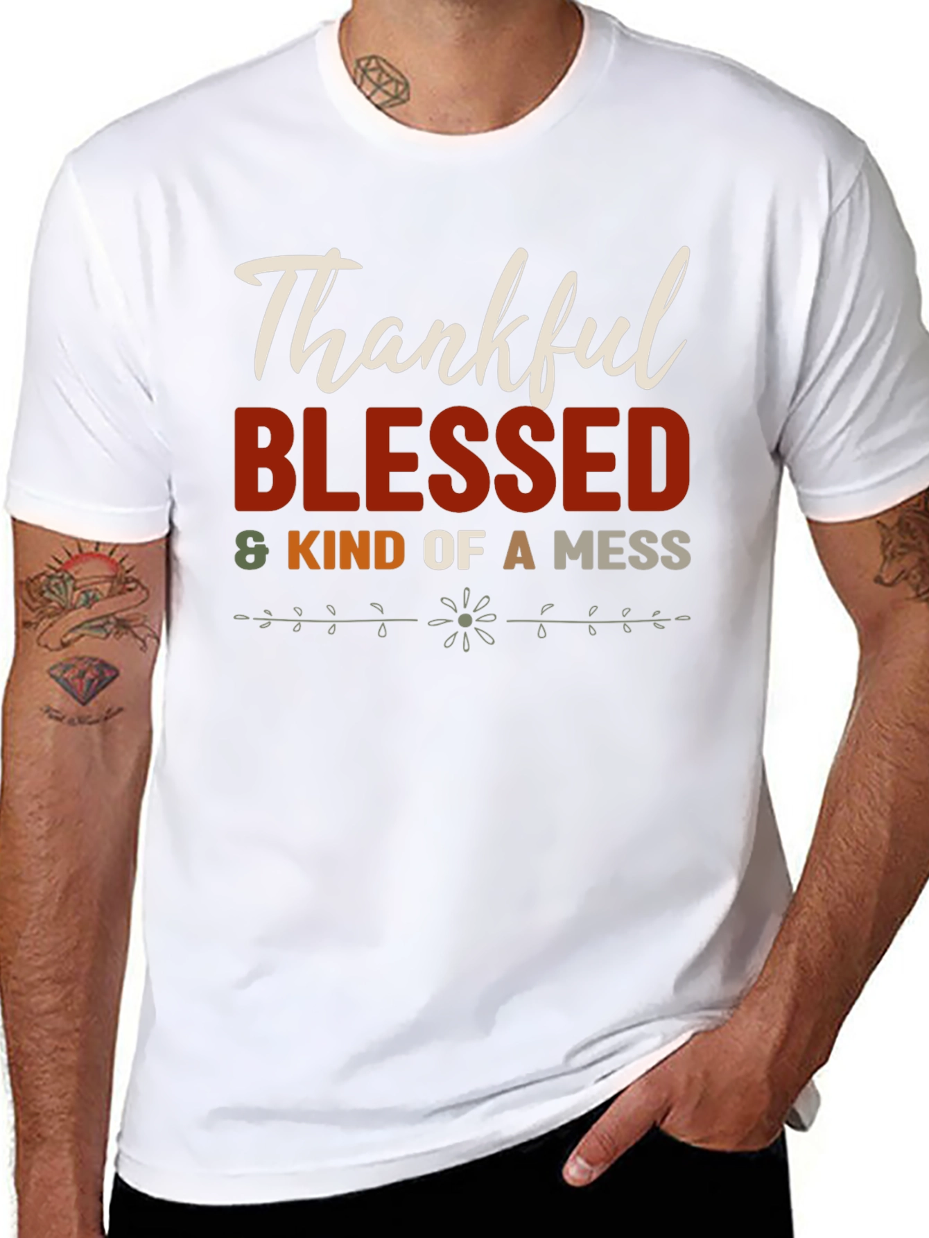 Thankful Blessed & Kind of a Mess T-Shirt