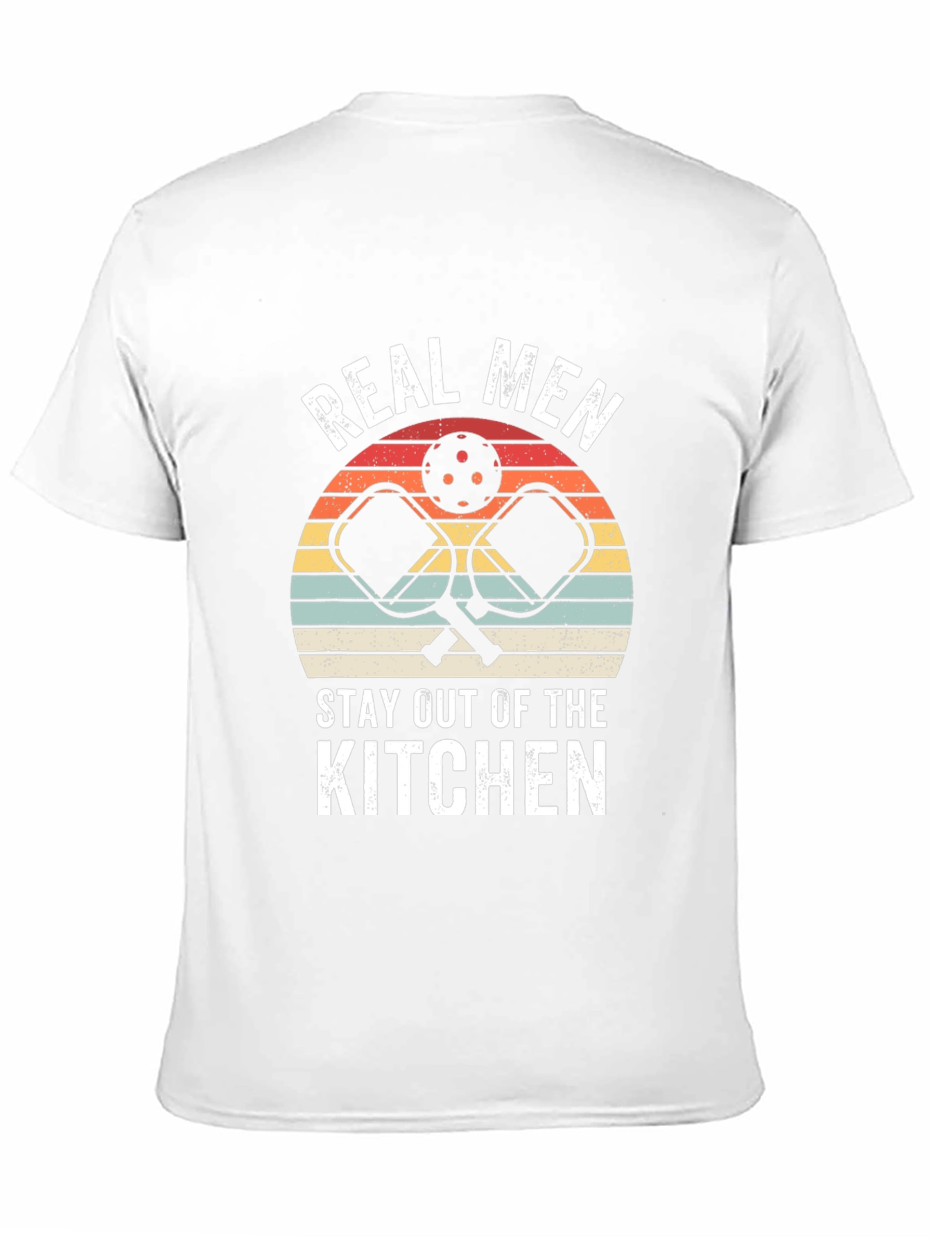 Real Men Stay Out of the Kitchen T-Shirt
