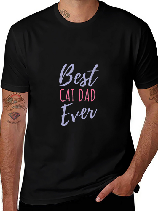 Best Cat Dad Ever T-Shirt