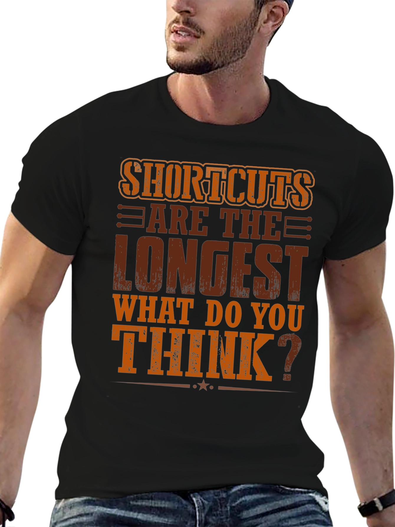 Shortcuts Are The Longest T-Shirt
