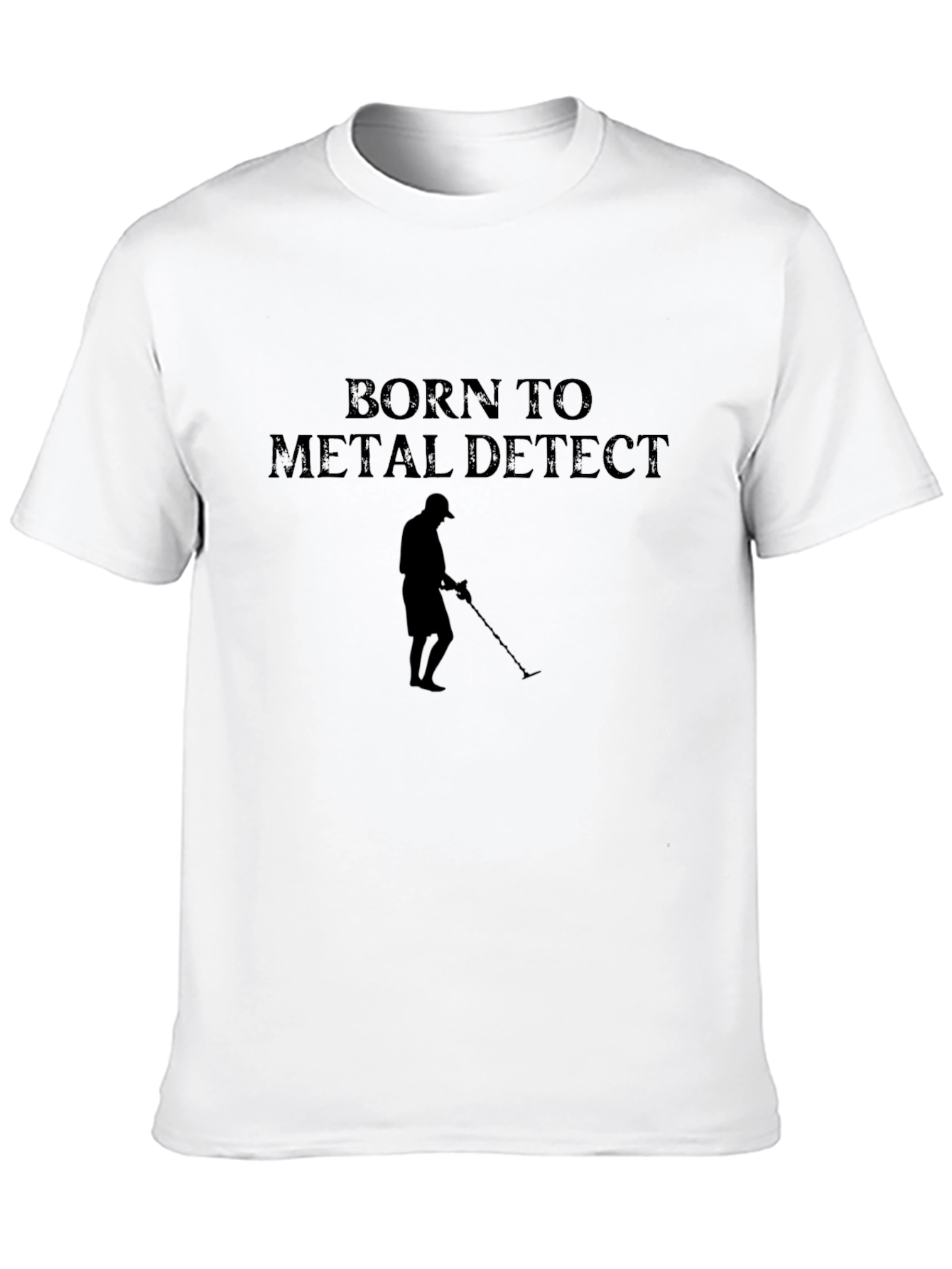 Born to Metal Detect Black Graphic T-Shirt