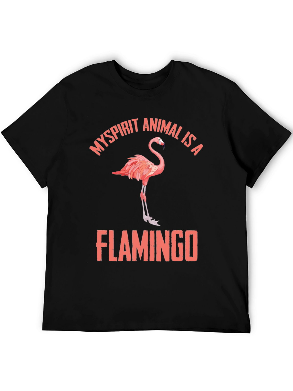 My Spirit Animal is a Flamingo T-Shirt