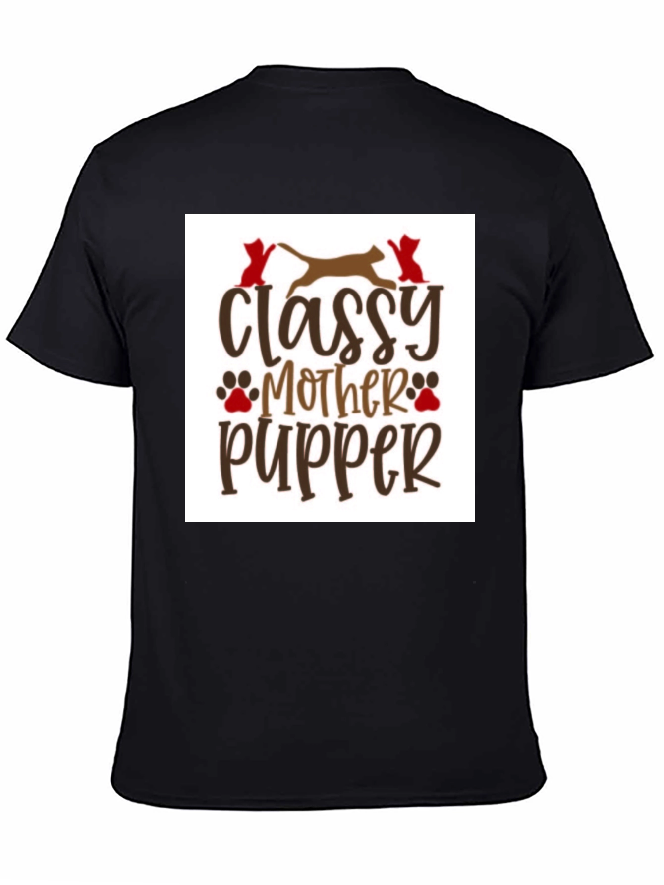 Classy Mother Pupper T-Shirt