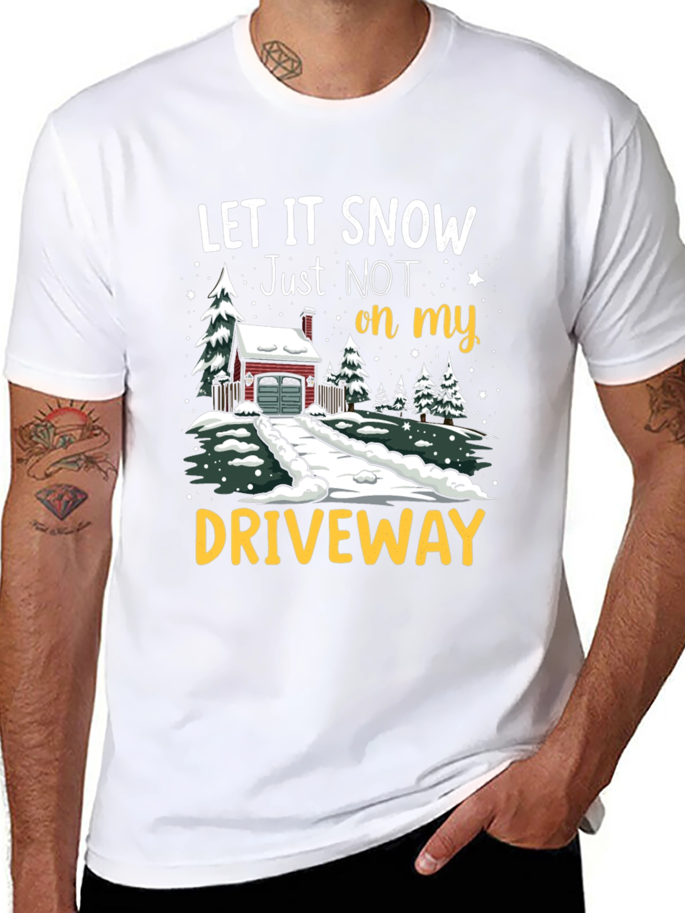 Let it Snow Driveway T-Shirt