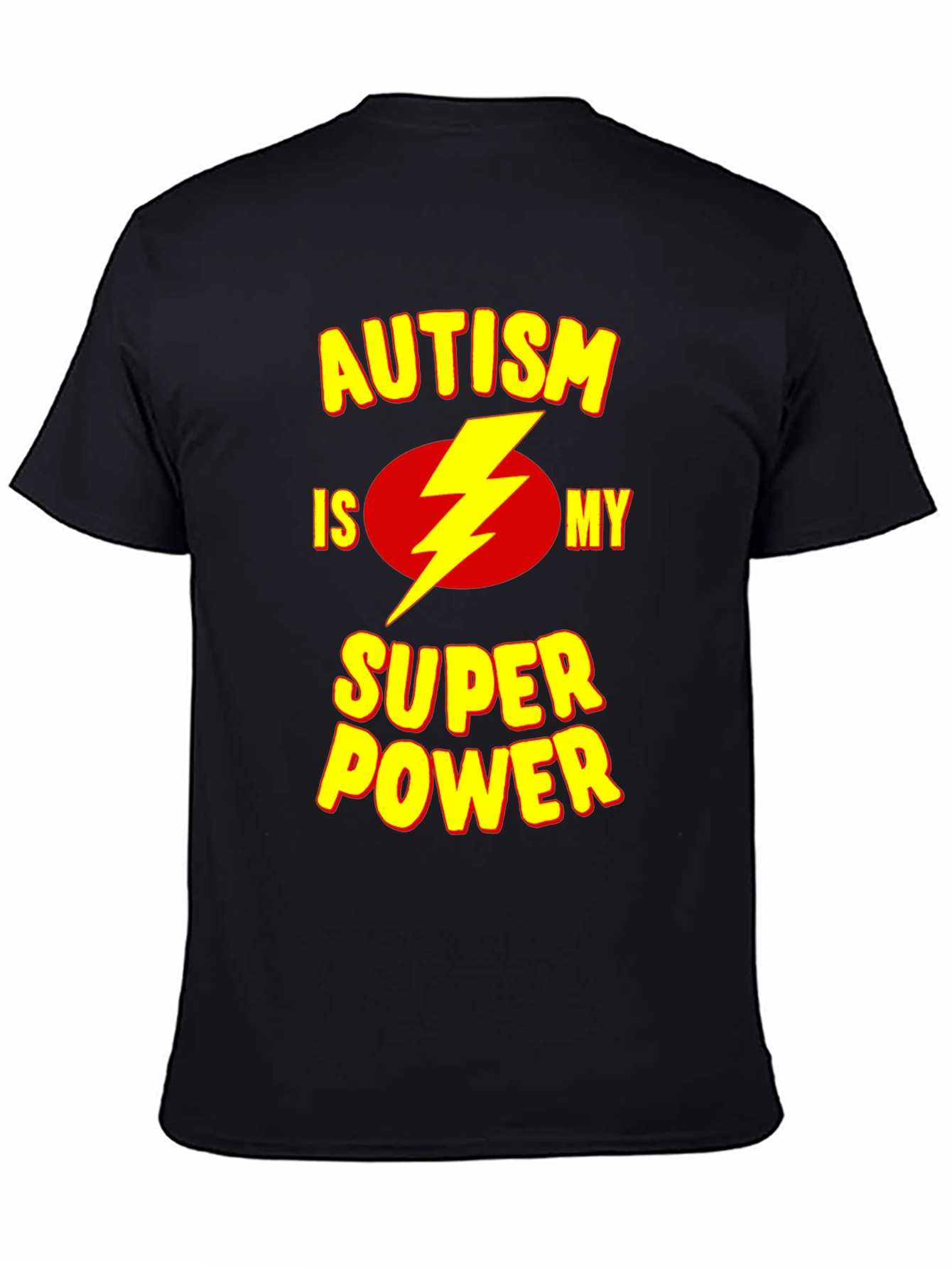Autism is My Super Power T-Shirt