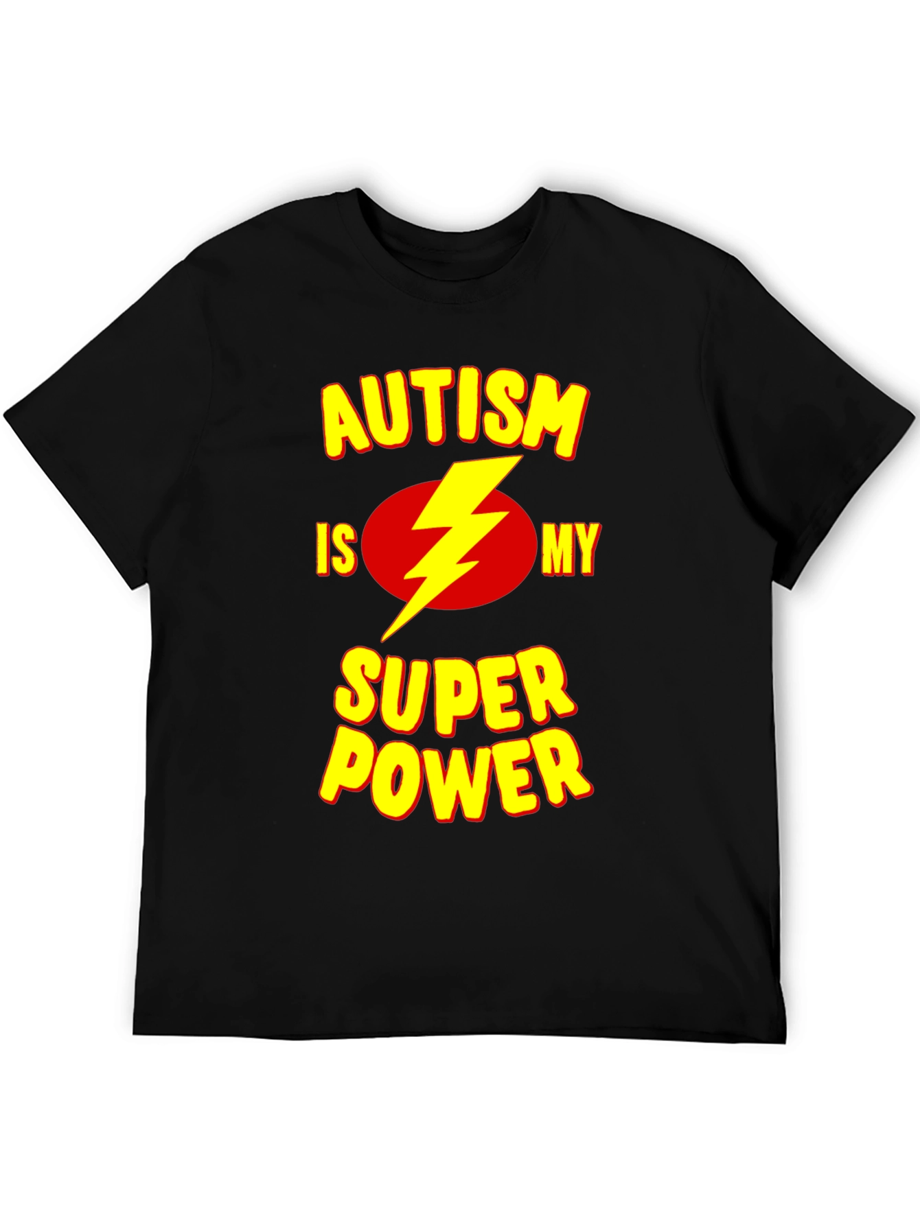 Autism is My Super Power T-Shirt