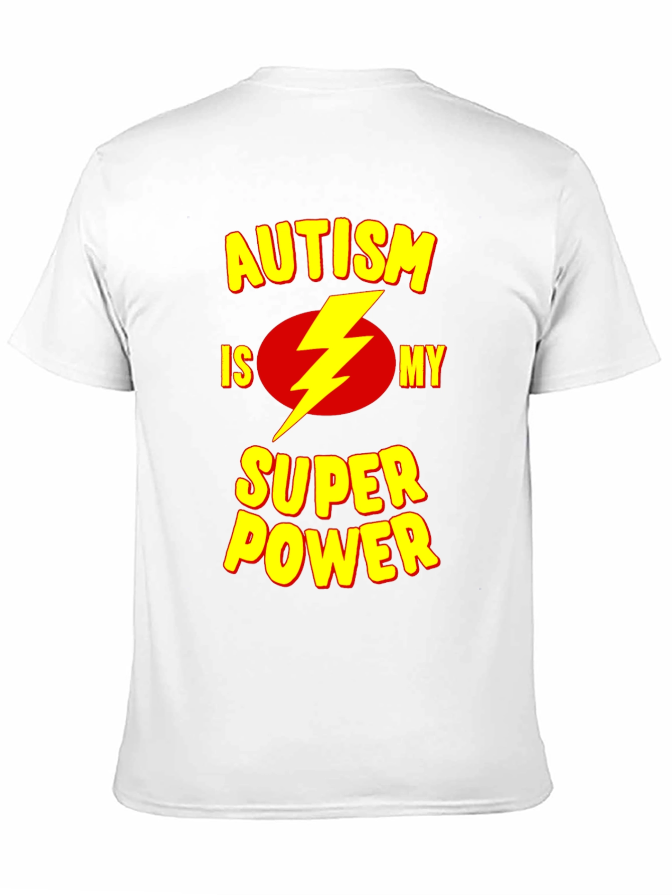 Autism is My Super Power T-Shirt