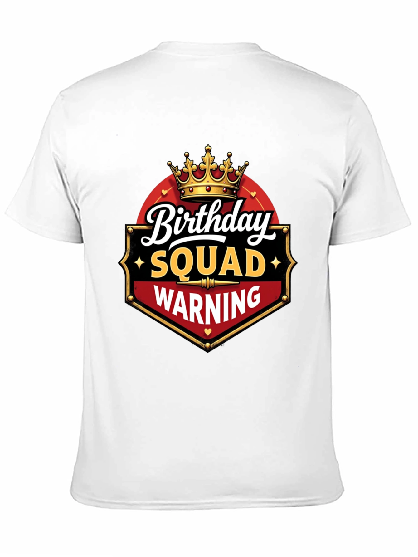 Birthday Squad Warning T-Shirt