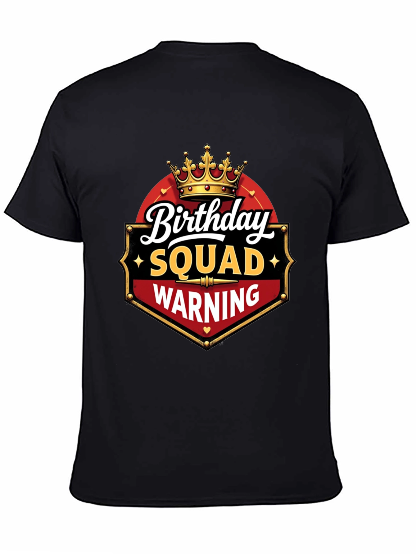 Birthday Squad Warning T-Shirt