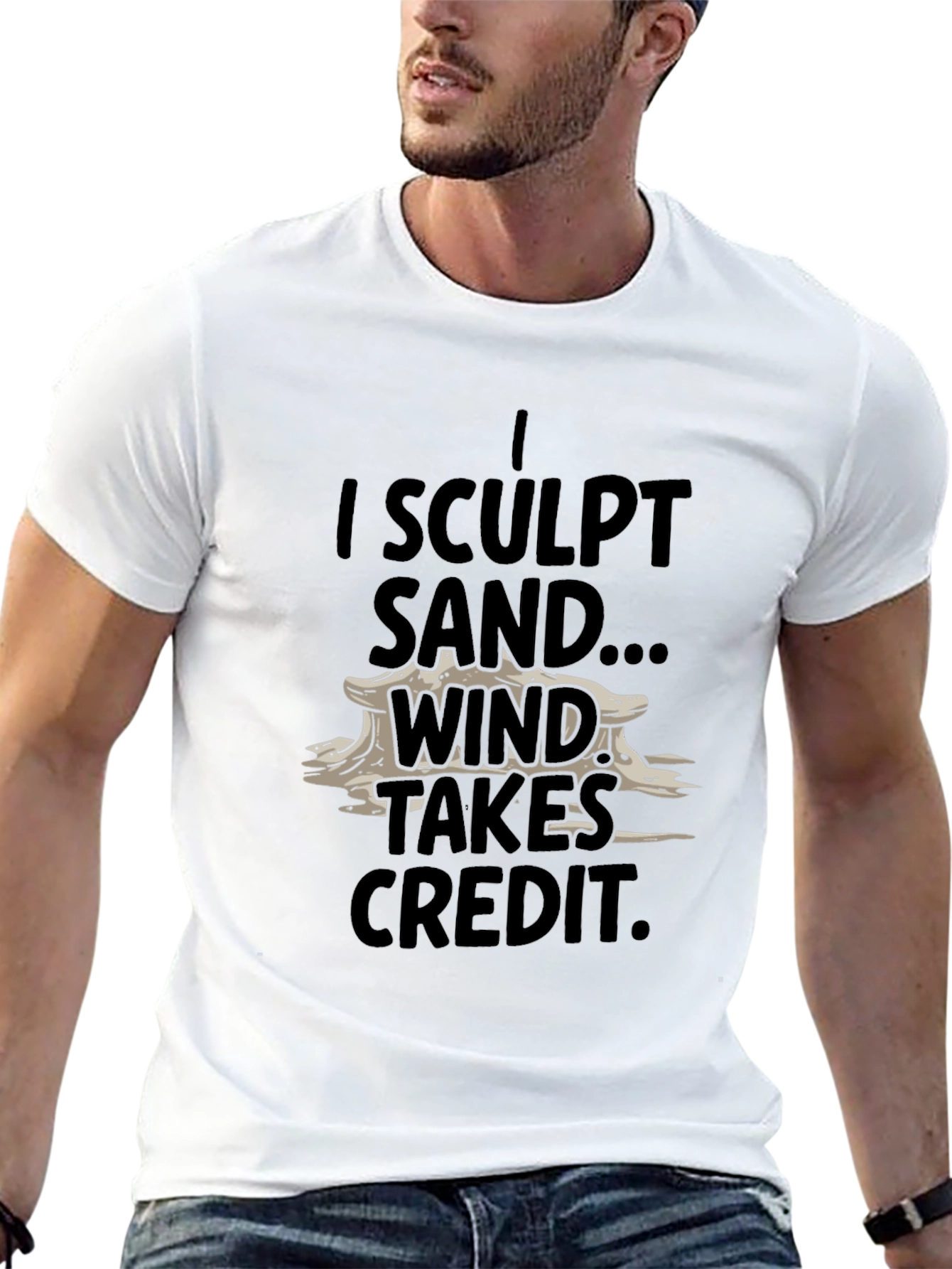 I Sculpt Sand T-Shirt - Funny Beach Summer Tee