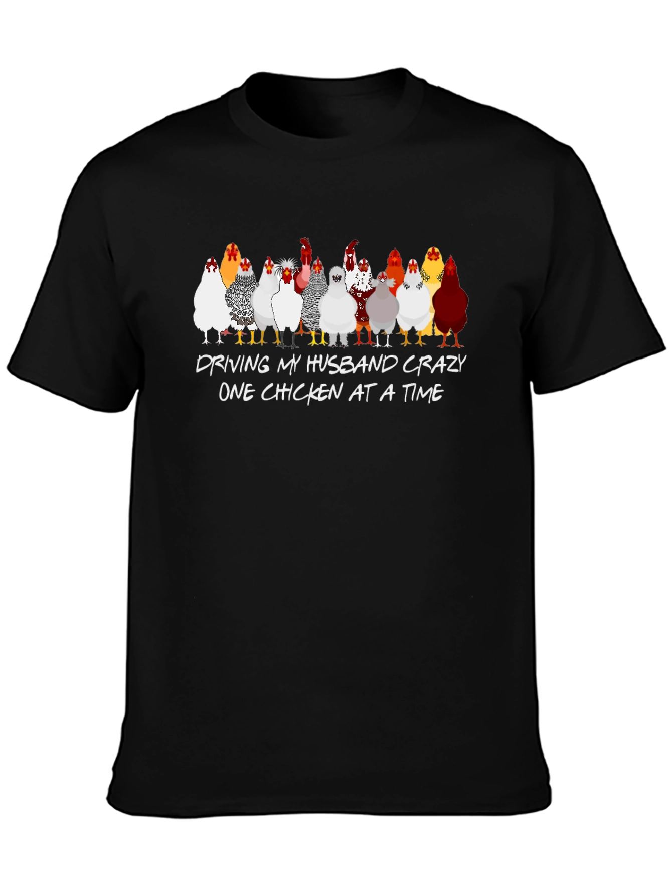 Crazy Chicken Lady T-Shirt
