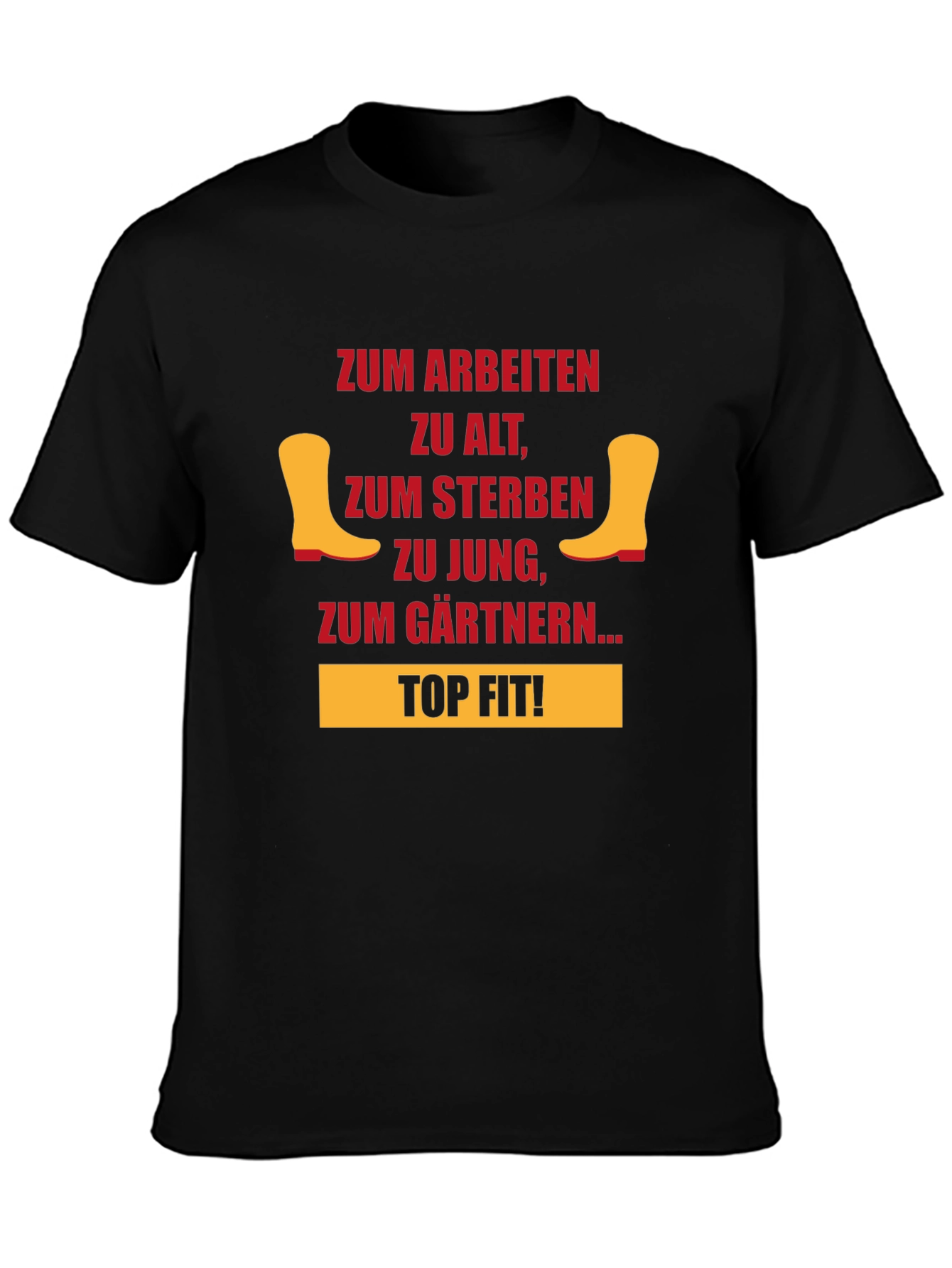 Funny Gardening T-Shirt - Too Old to Work