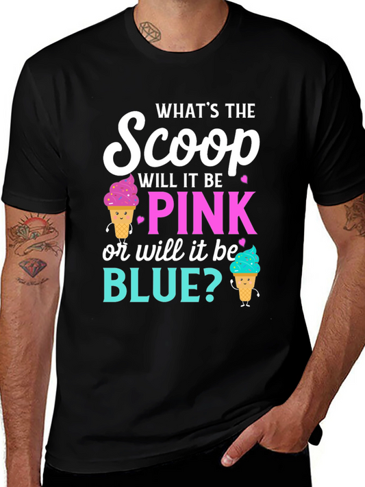 Gender Reveal T-Shirt: Pink or Blue Scoop?