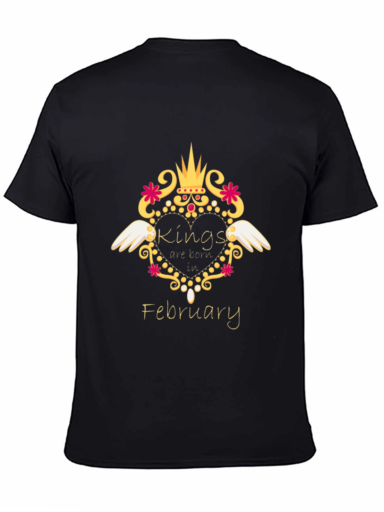 Kings Are Born In February Black T-Shirt