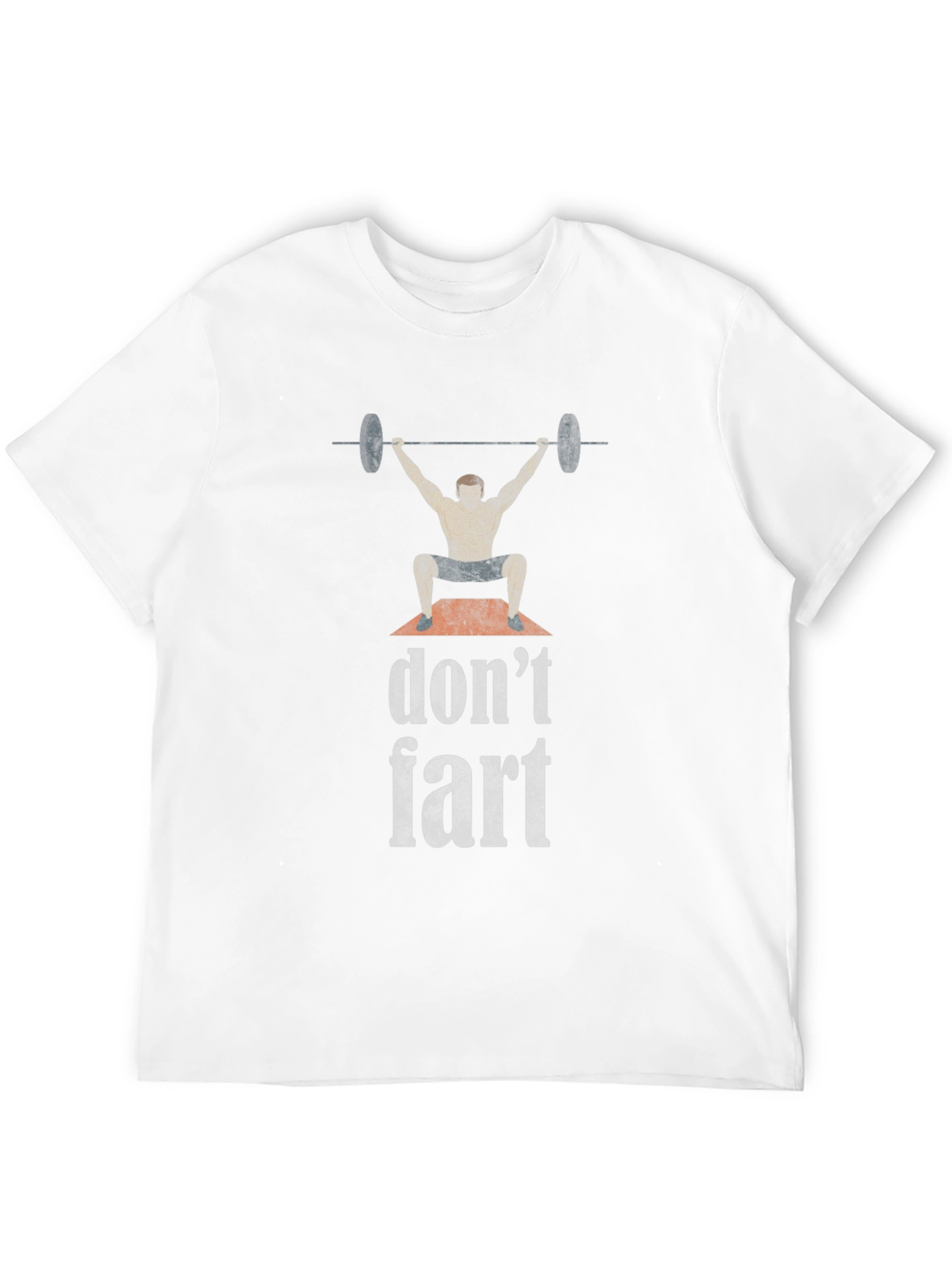 Dont Fart Weightlifting T-Shirt